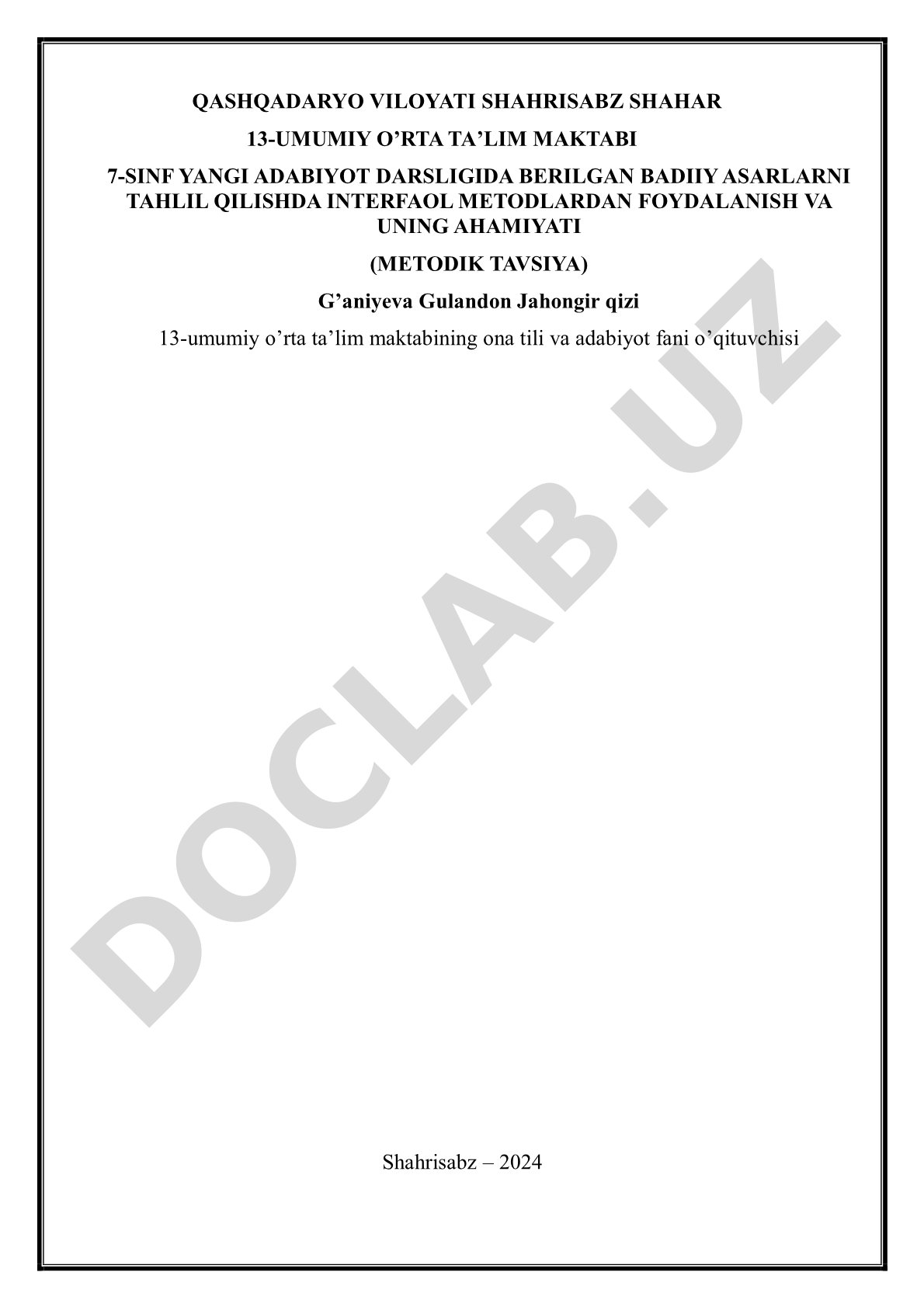 7-sinf yangi adabiyot darsligida berilgan badiiy asarlarni tahlil qilishda interfaol metodlardan foydalanish va uning ahamiyati