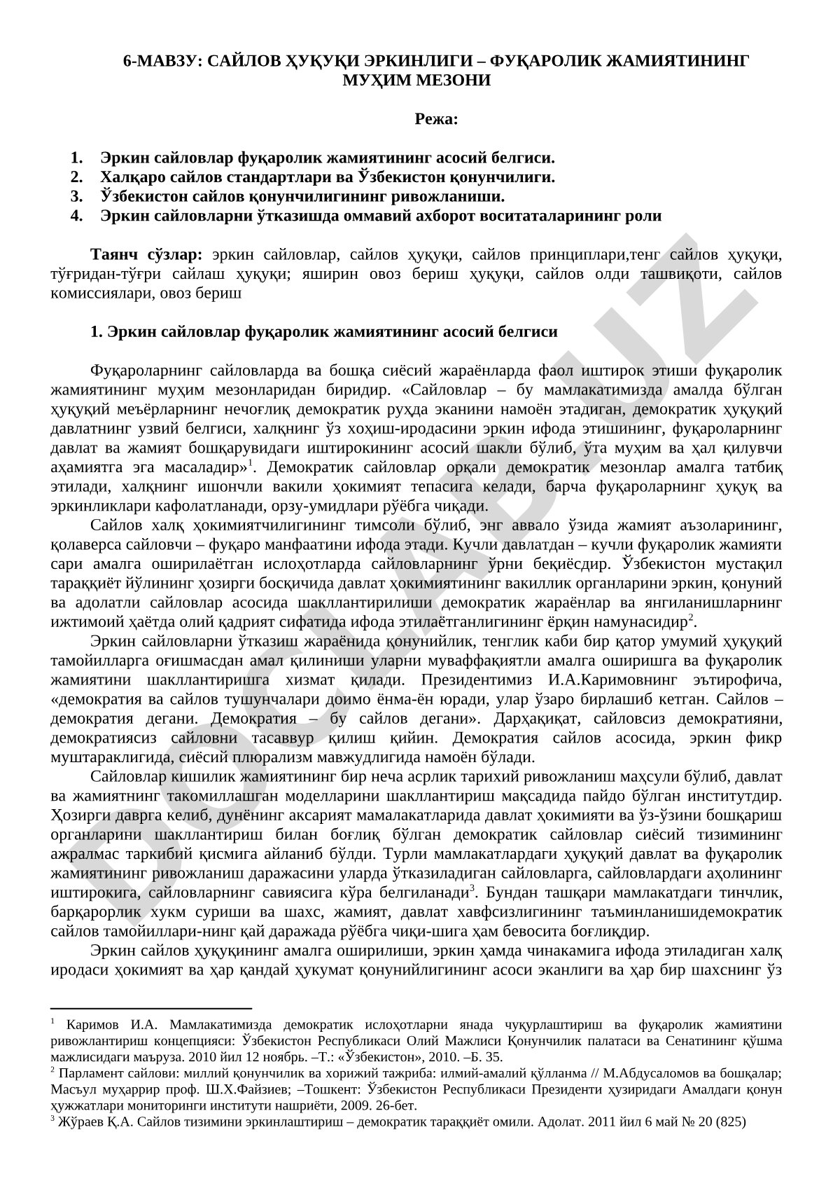Сайлов ҳуқуқи эркинлиги – фуқаролик жамиятининг муҳим мезони