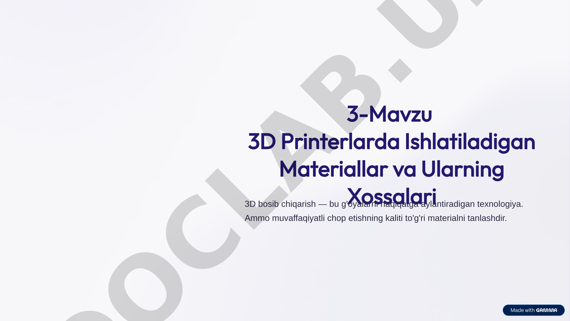 3D Printerlarda Ishlatiladigan Materiallar va Ularning Xossalari
