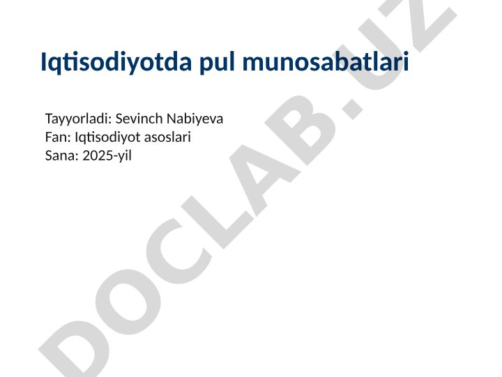 Iqtisodiyotda pul munosabatlari