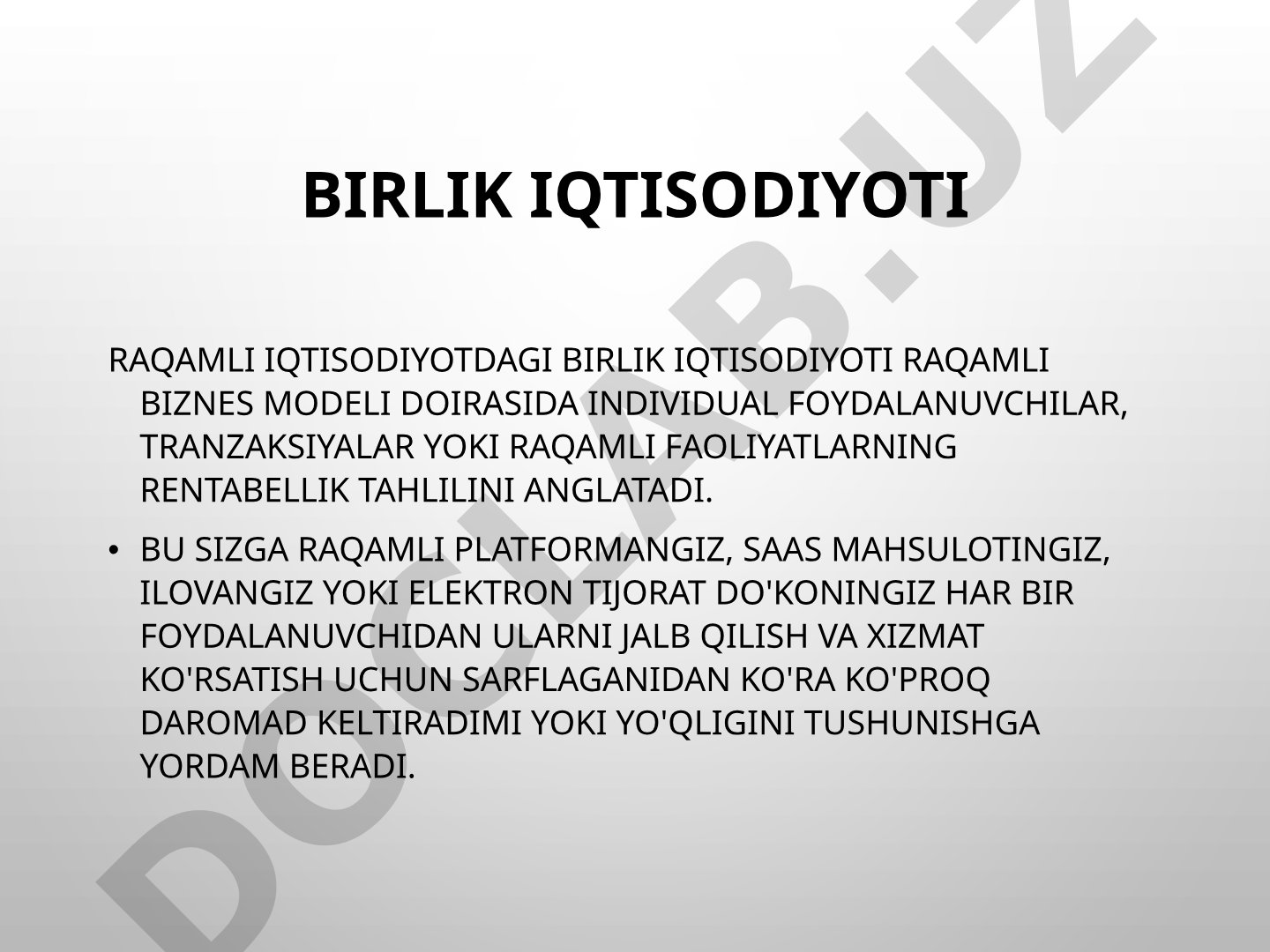 Raqamli iqtisodiyotdagi birlik iqtisodiyoti