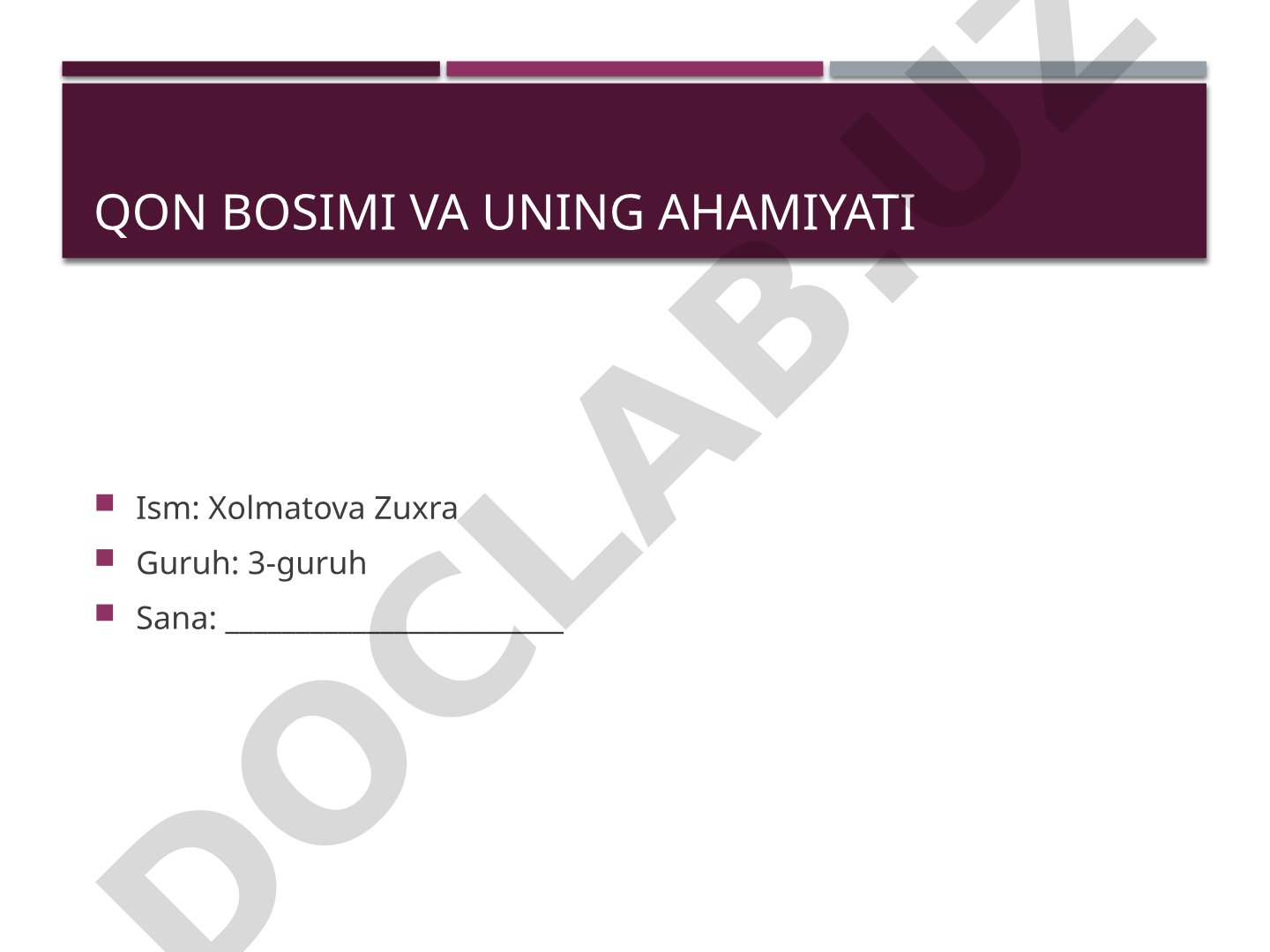 Qon bosimi va uning ahamiyati