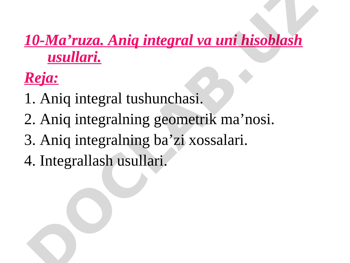 Aniq integral va uni hisoblash usullari