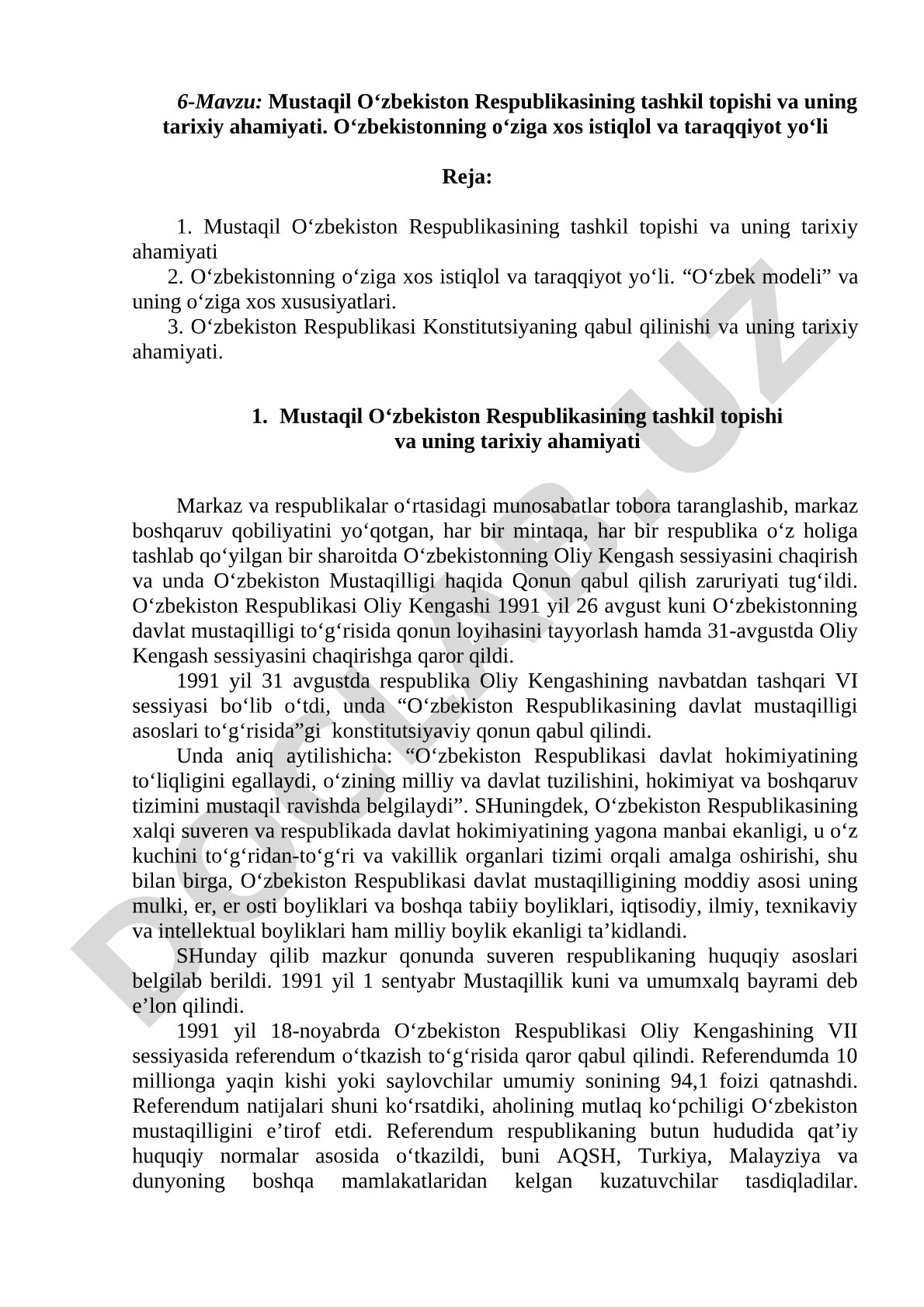 Mustaqil O‘zbekiston Respublikasining tashkil topishi va uning tarixiy ahamiyati
