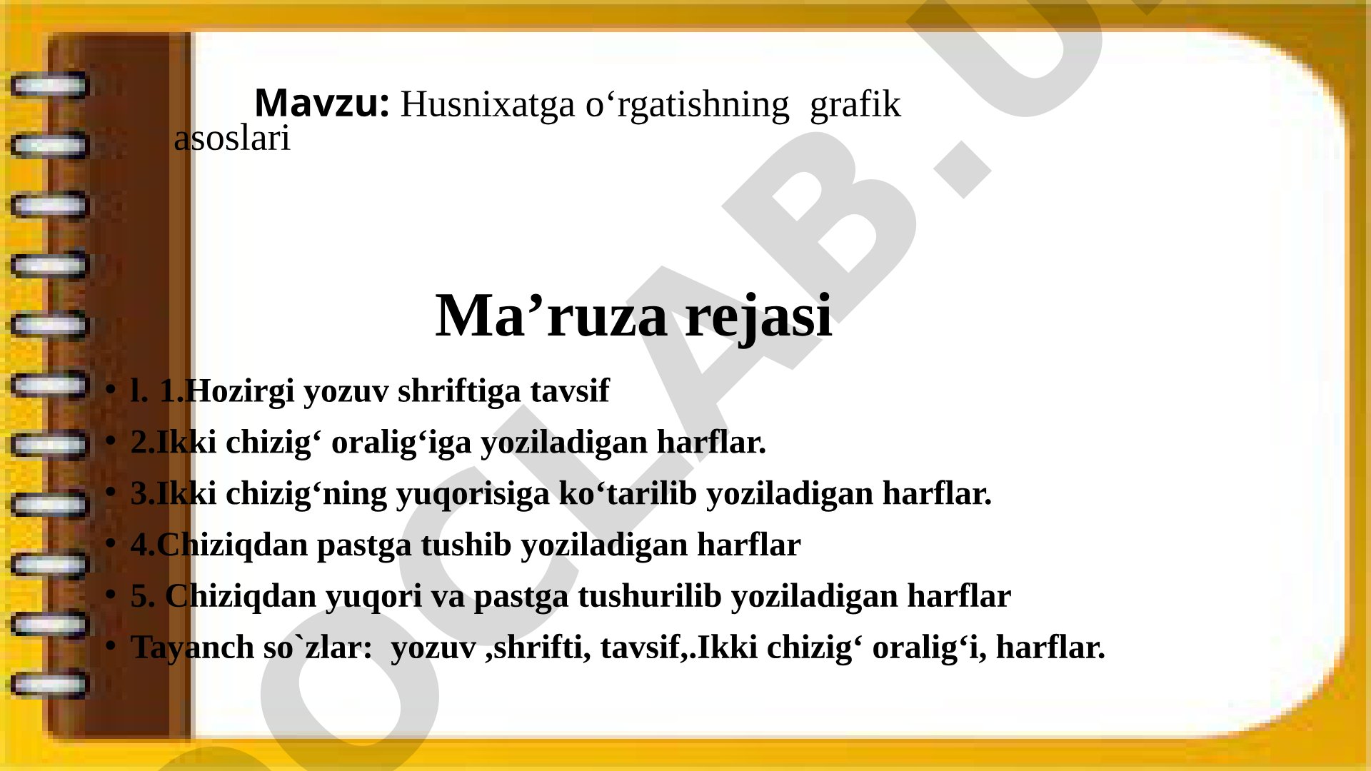 Husnixatga o‘rgatishning grafik asoslari