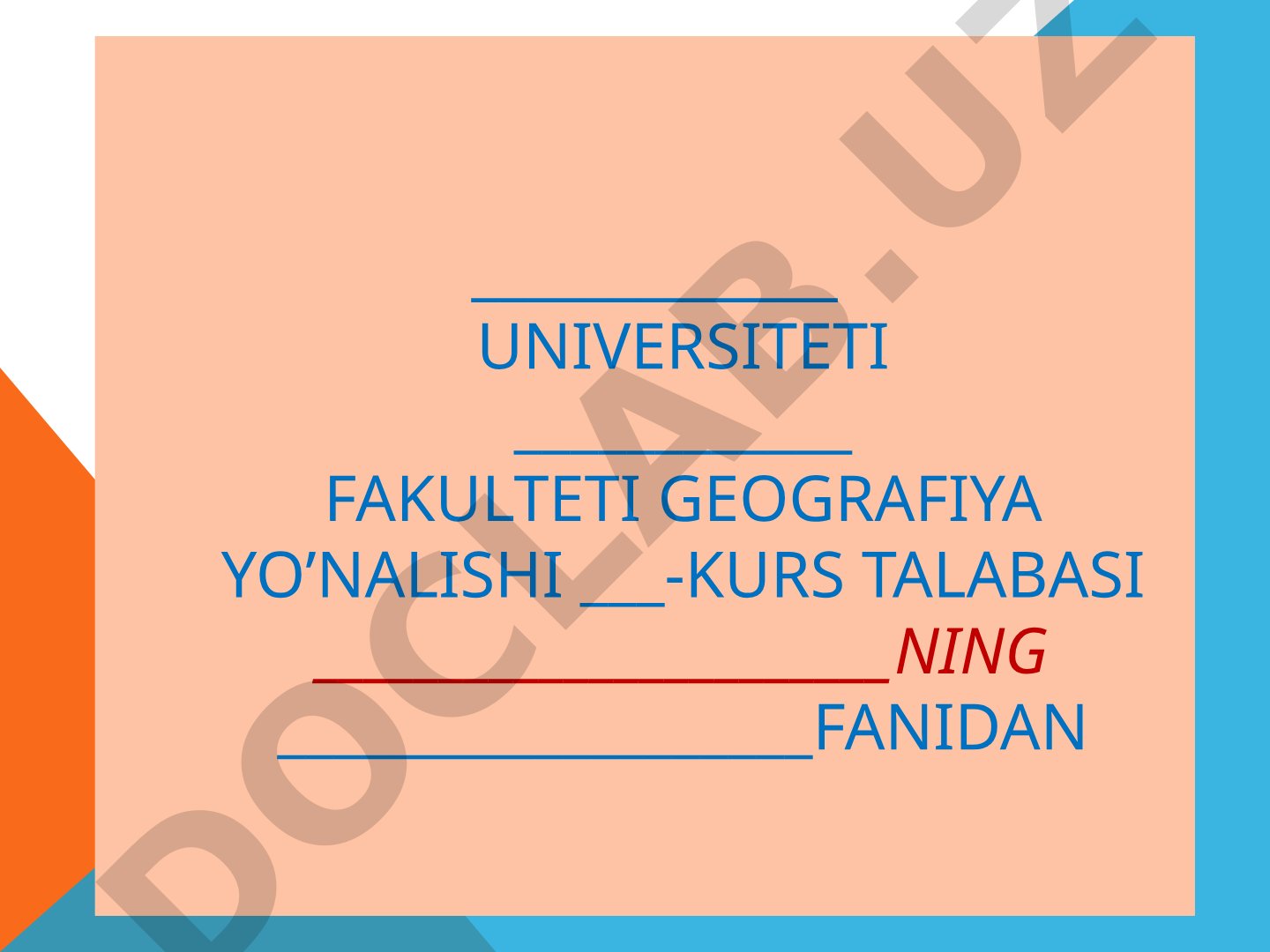 Dunyo okeani, uning qismlari va okean tubi relyefi