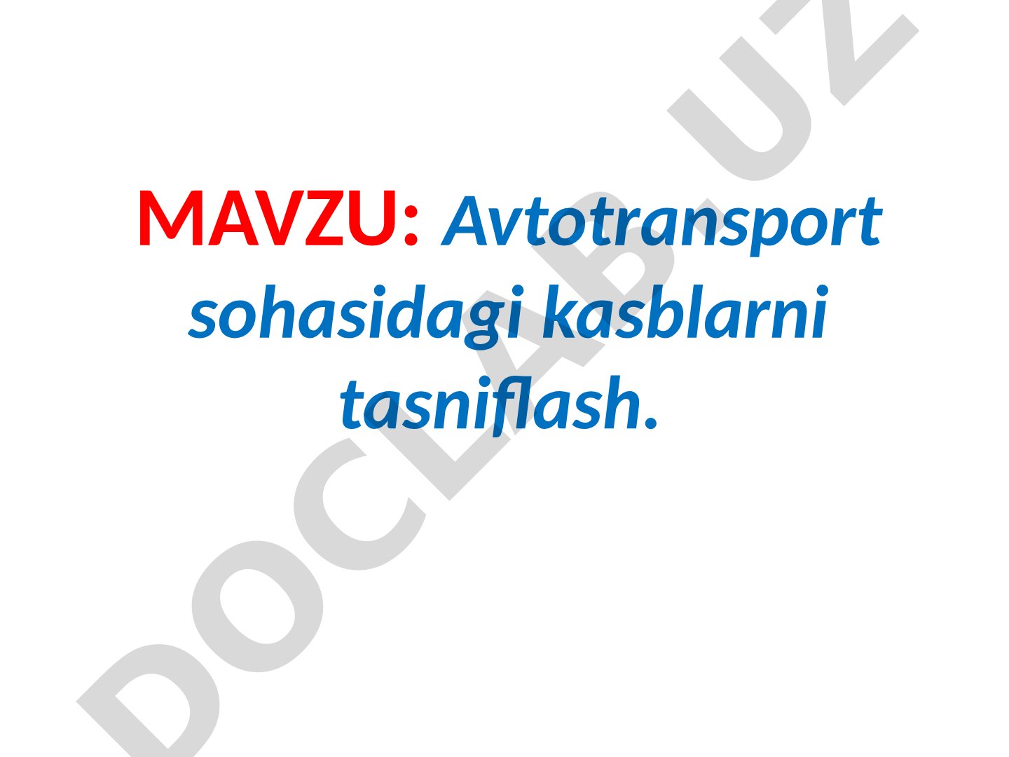 Avtotransport sohasidagi kasblarni tasniflash