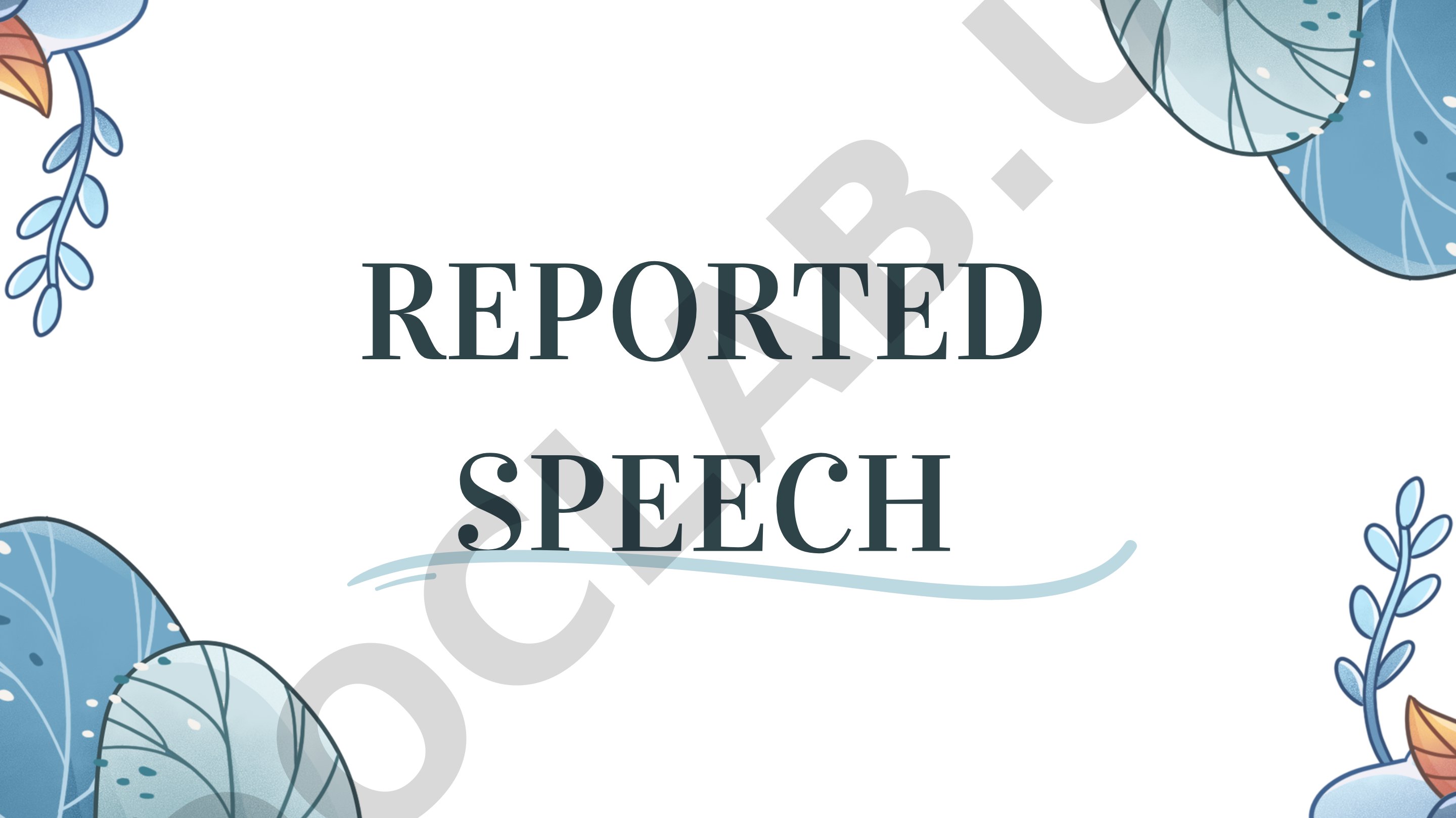 Reported speech
