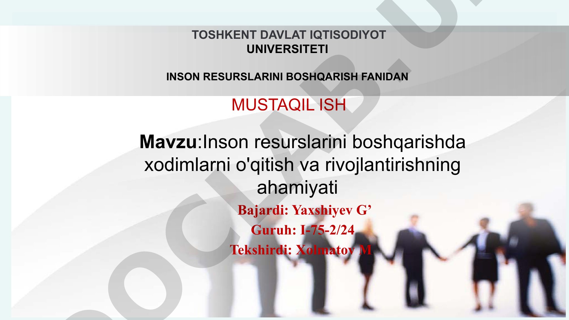 Inson resurslarini boshqarishda xodimlarni o'qitish va rivojlantirishning ahamiyati
