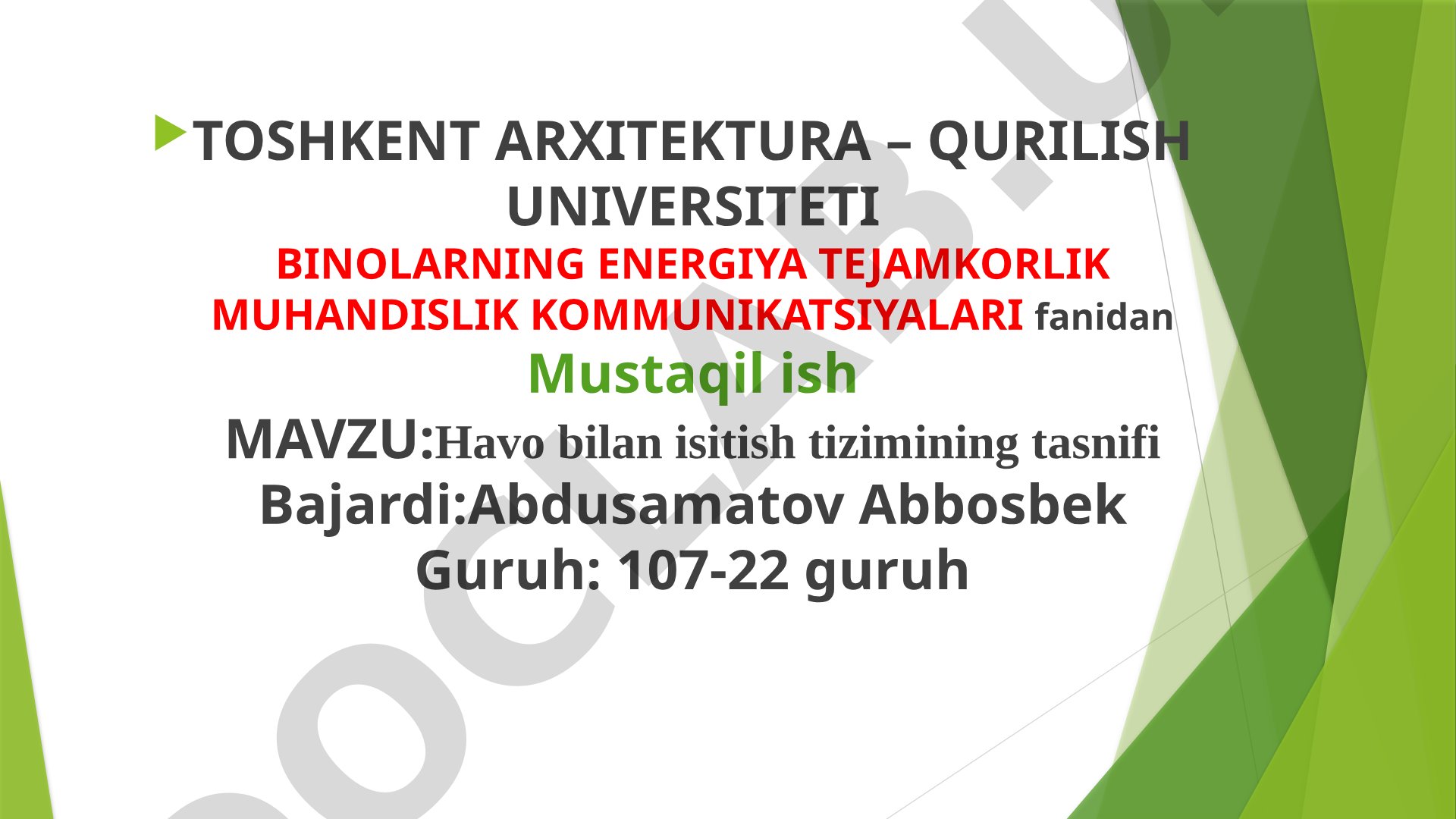 Havo bilan isitish tizimining tasnifi