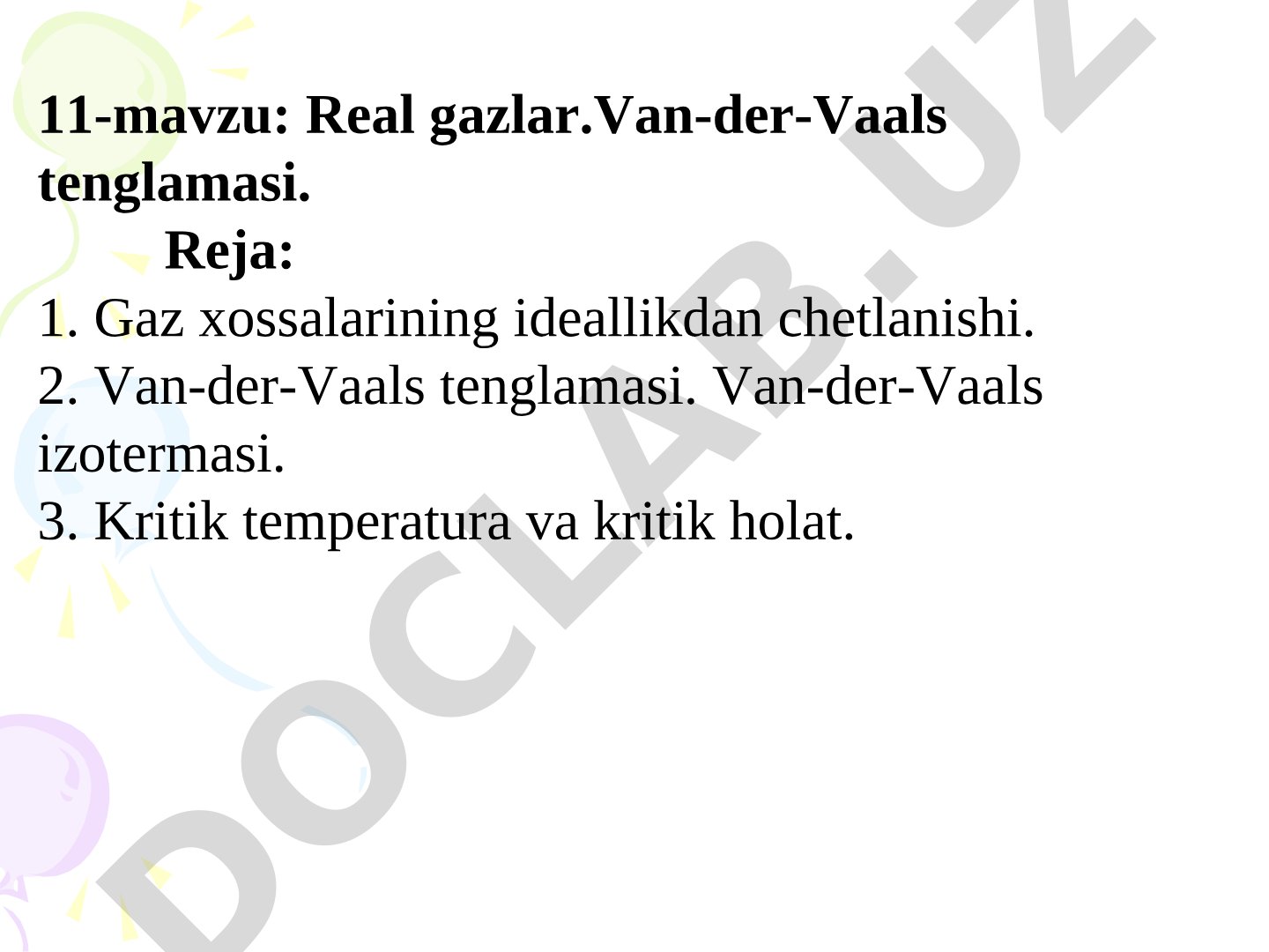 Real gazlar. Van-der-Vaals tenglamasi