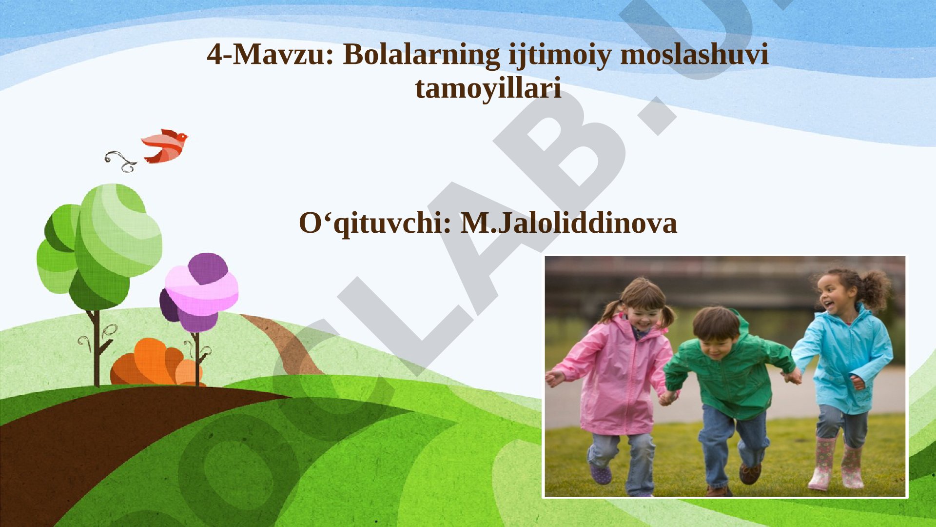 Bolalarning ijtimoiy moslashuvi tamoyillari