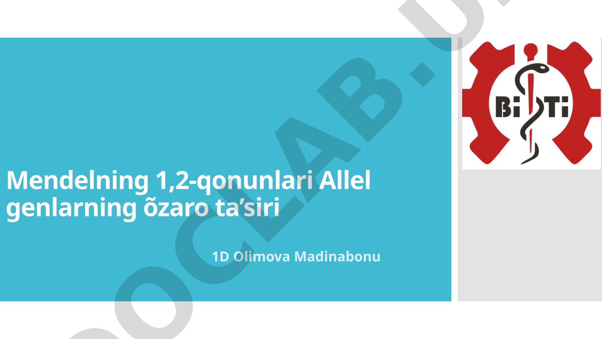 Mendelning 1,2-qonunlari Allel genlarning õzaro ta’siri