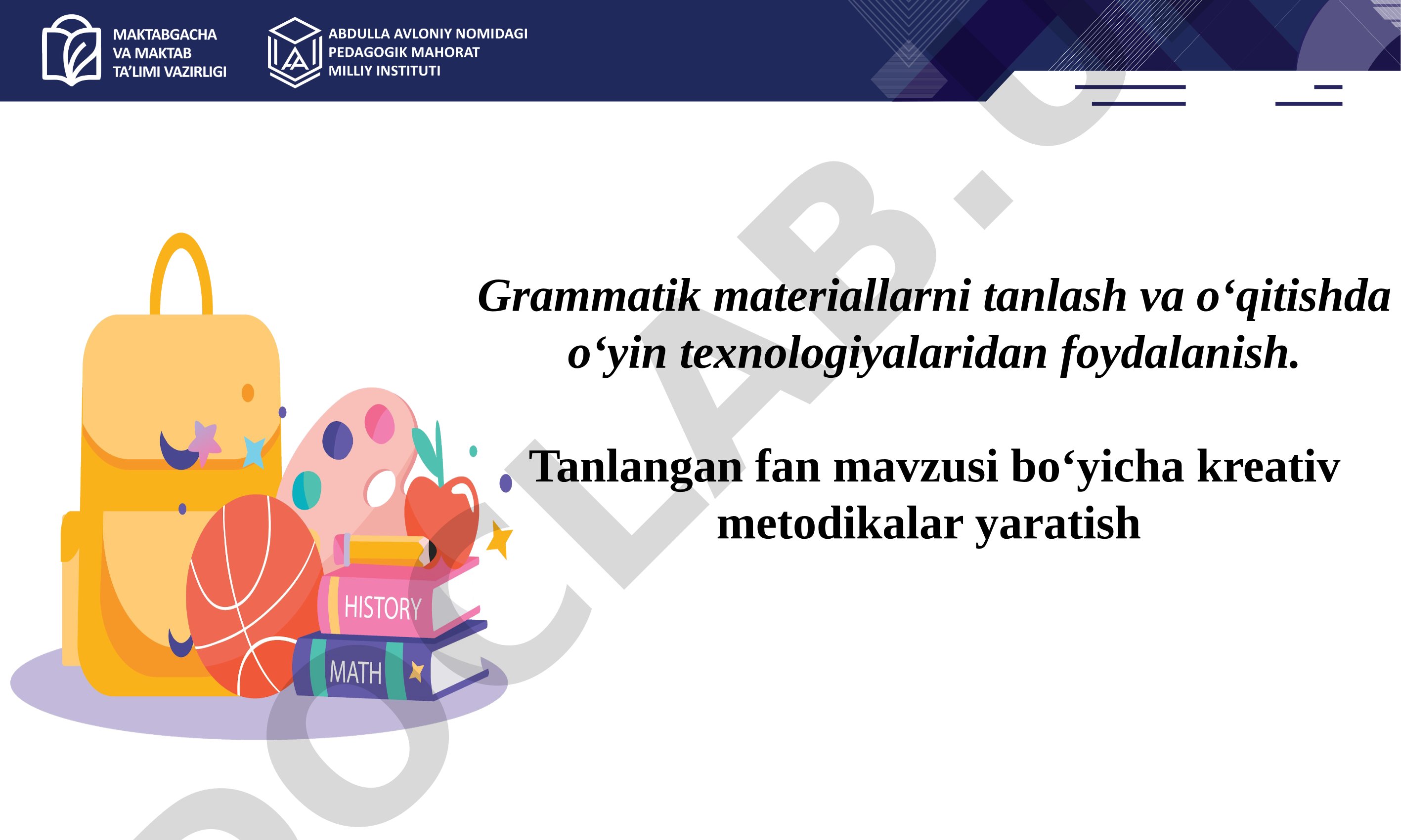 Grammatik materiallarni tanlash va o‘qitishda o‘yin texnologiyalaridan foydalanish