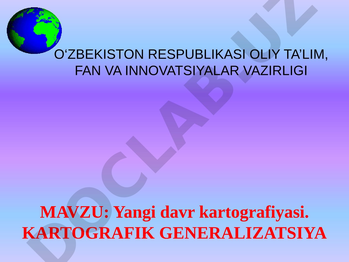 Yangi davr kartografiyasi. Kartografik generalizatsiya