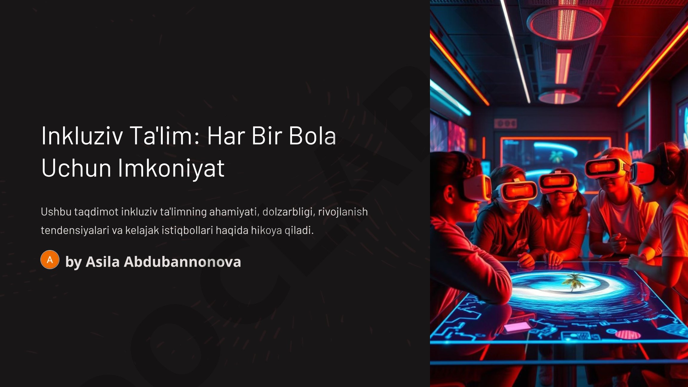 Inkluziv Ta'lim: Har Bir Bola Uchun Imkoniyat