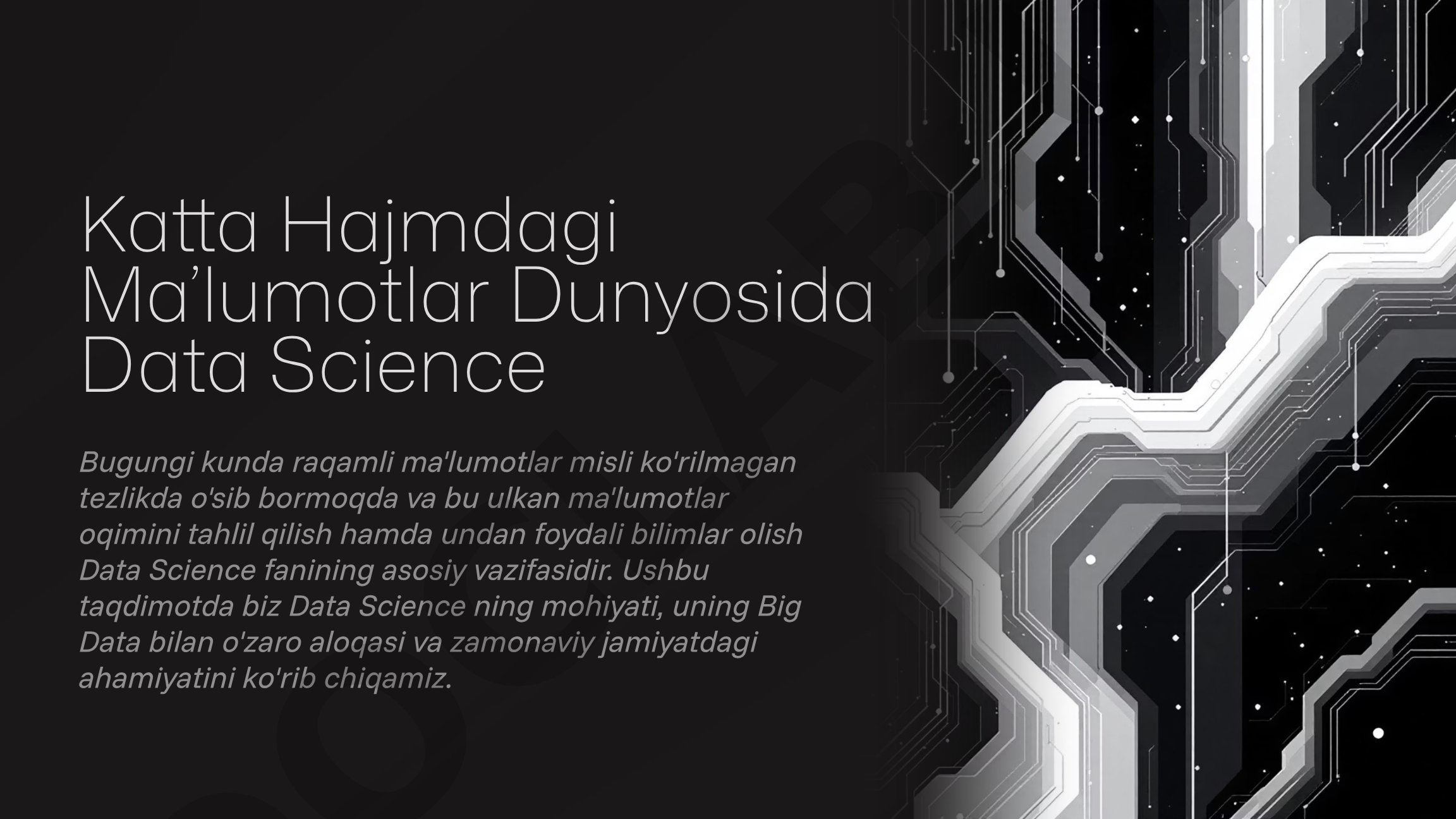 Katta Hajmdagi Ma’lumotlar Dunyosida Data Science