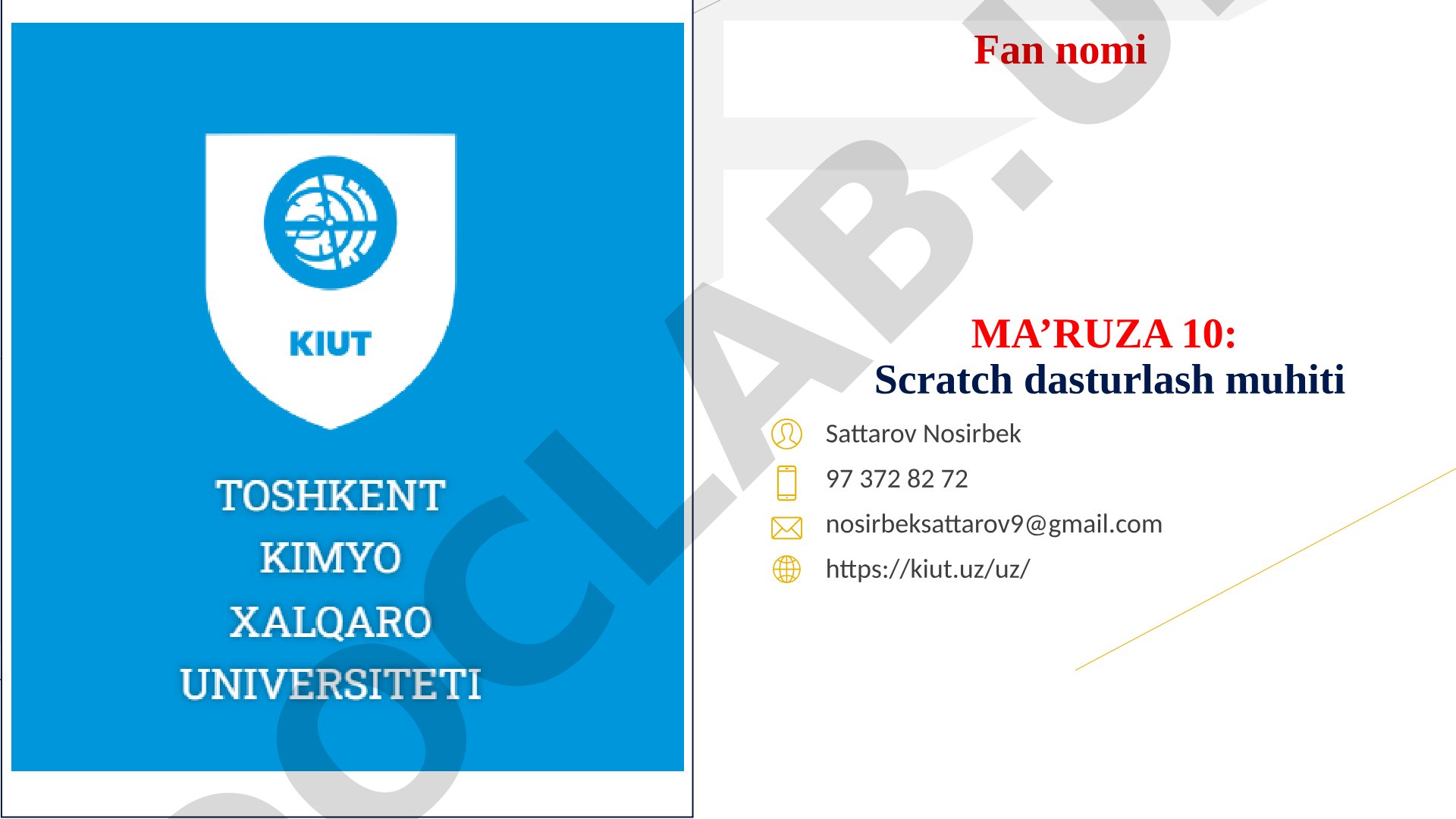 MA’RUZA 10: Scratch dasturlash muhiti
