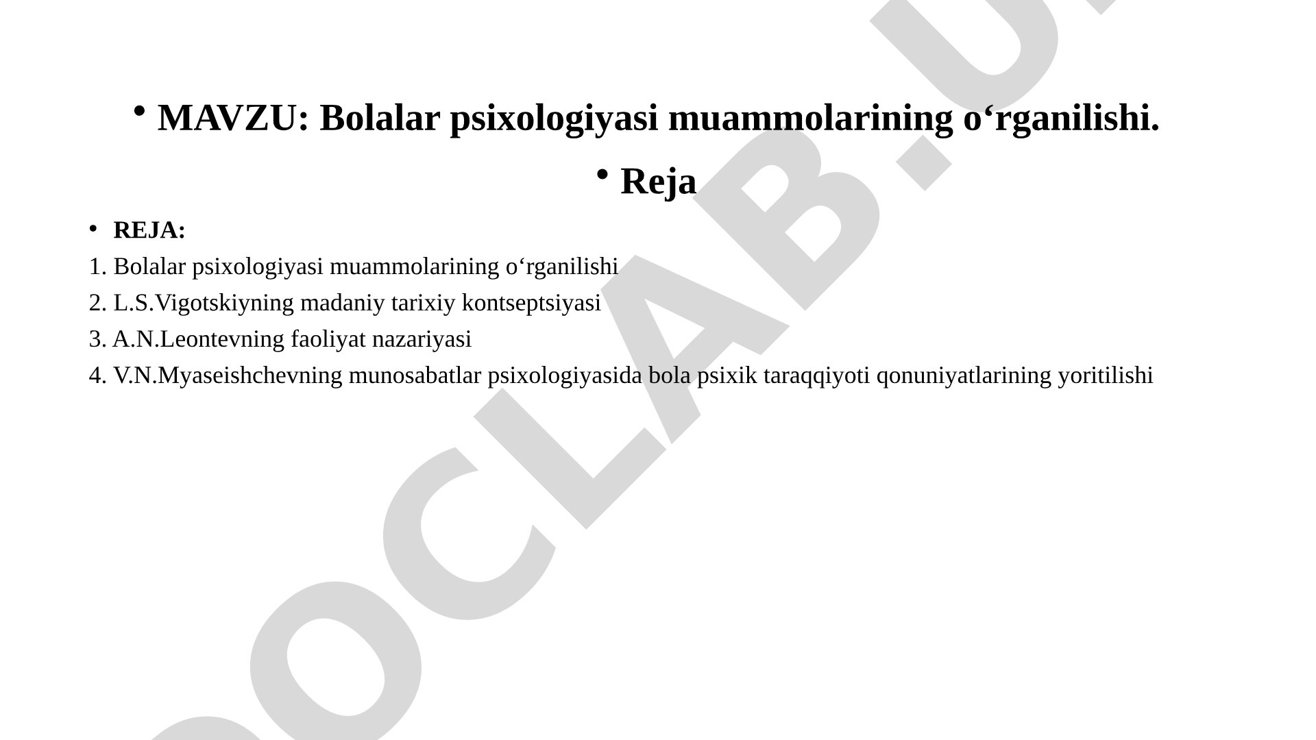 Bolalar psixologiyasi muammolarining o‘rganilishi