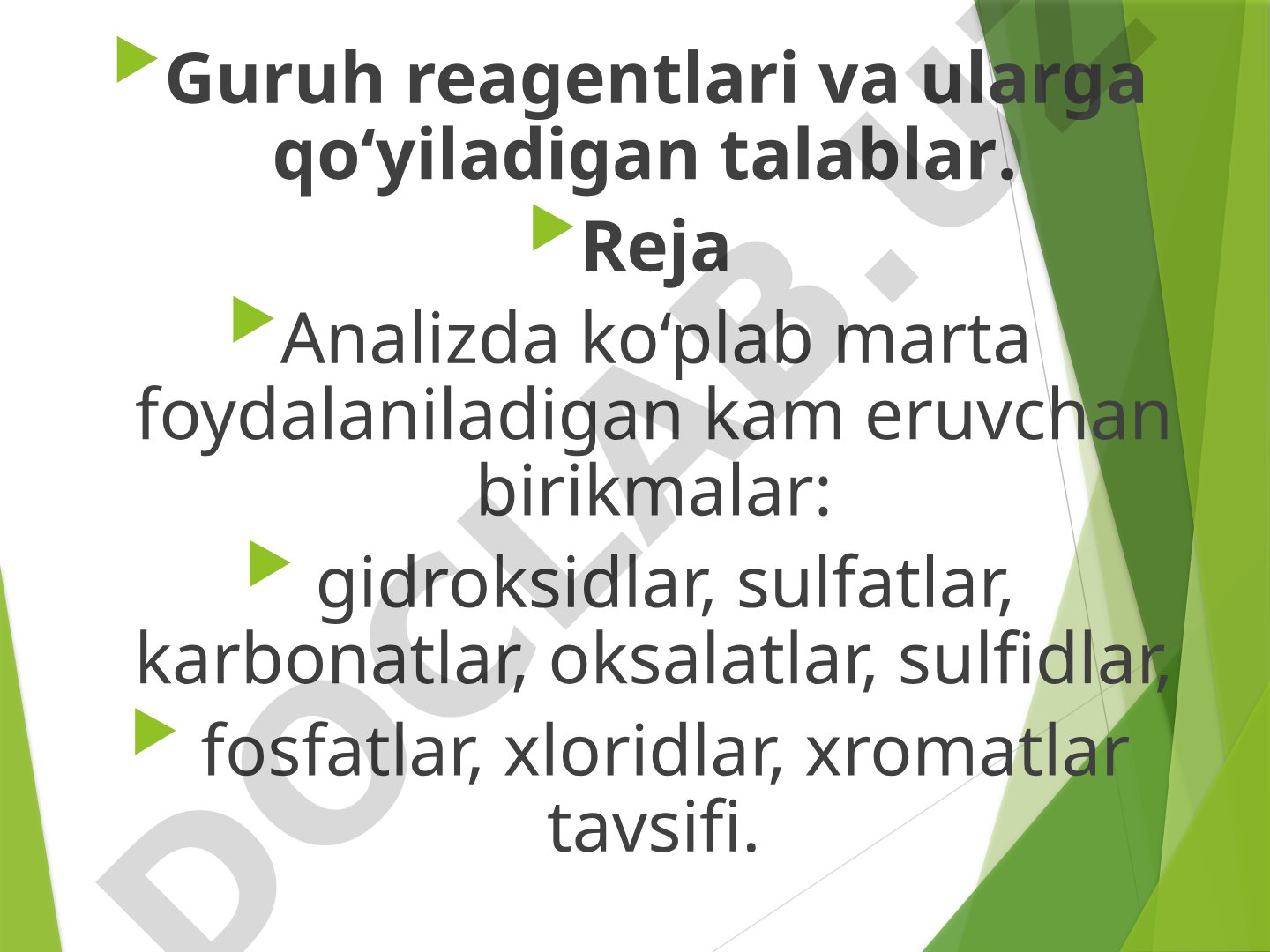 Guruh reagentlari va ularga qo‘yiladigan talablar