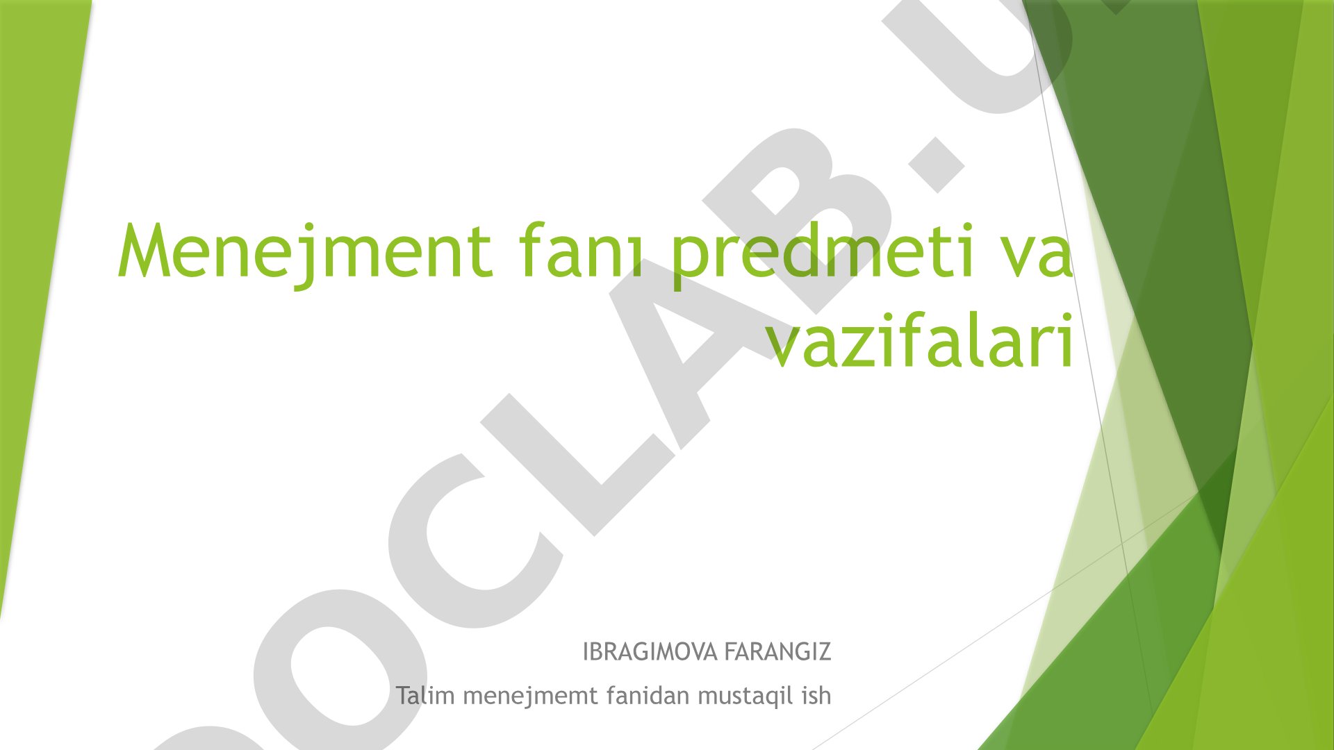 Menejment fanining predmeti va vazifalari