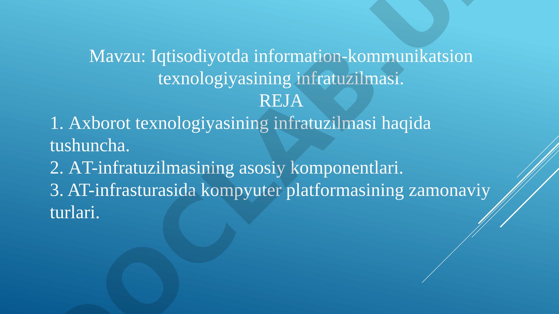 Iqtisodiyotda information-kommunikatsion texnologiyasining infratuzilmasi