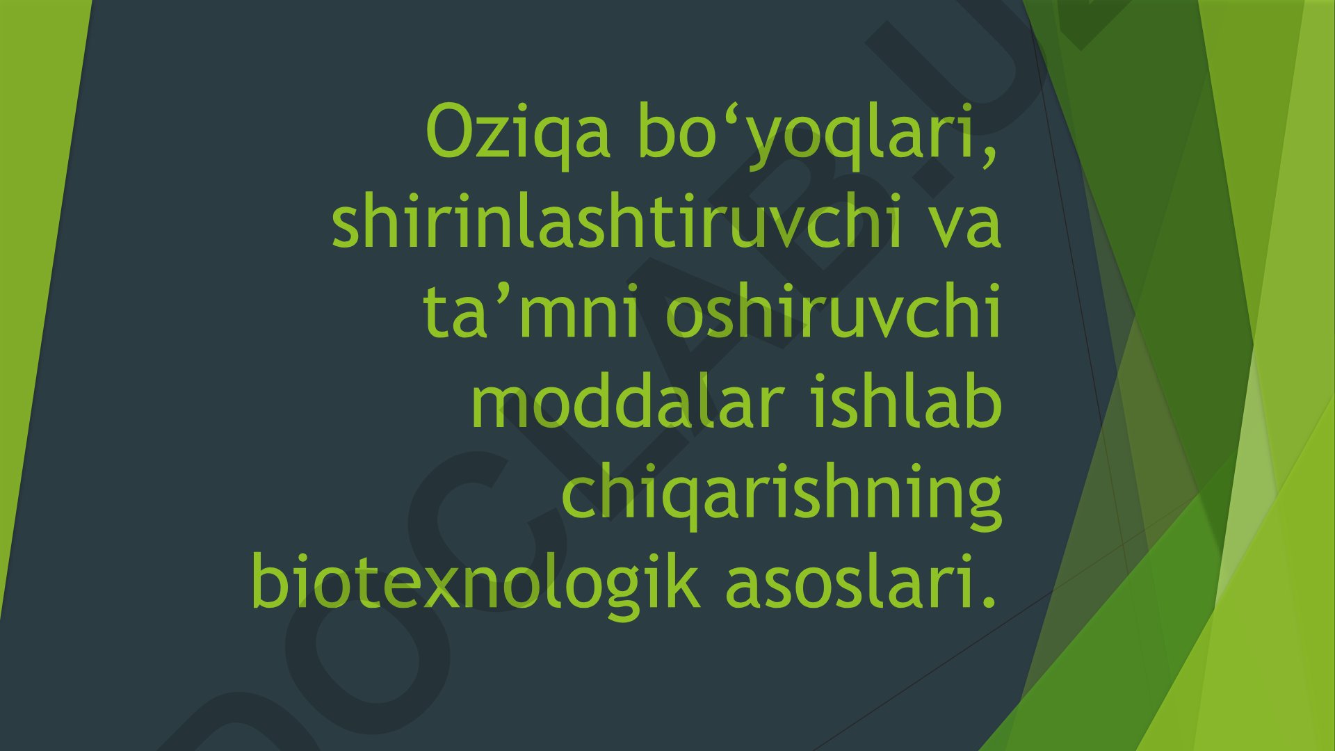 Oziqa bo'yoqlari va ta'mni oshiruvchi moddalarning biotexnologik asoslari