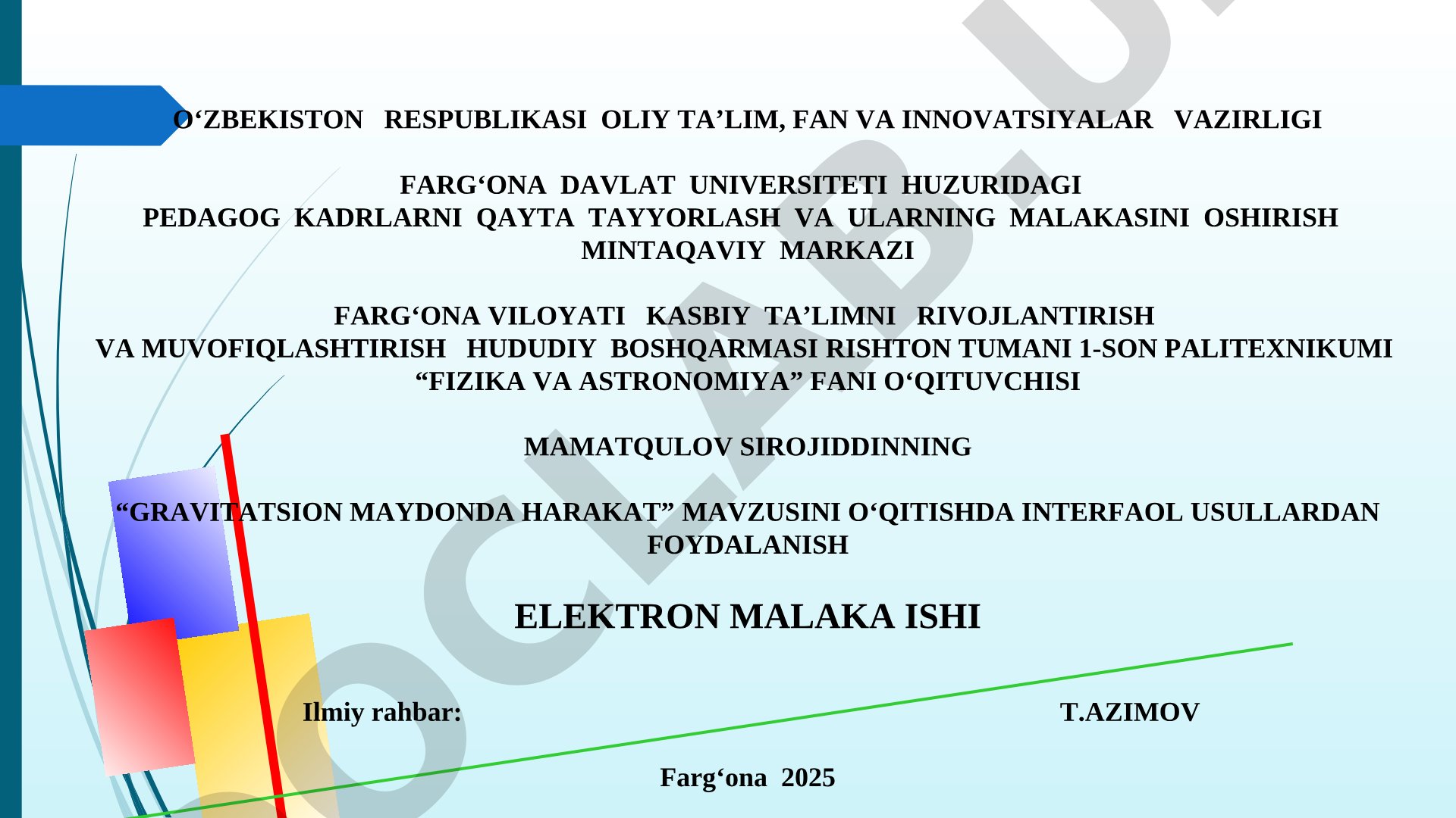 Gravitatsion maydonda harakat mavzusini o'qitishda interfaol usullardan foydalanish