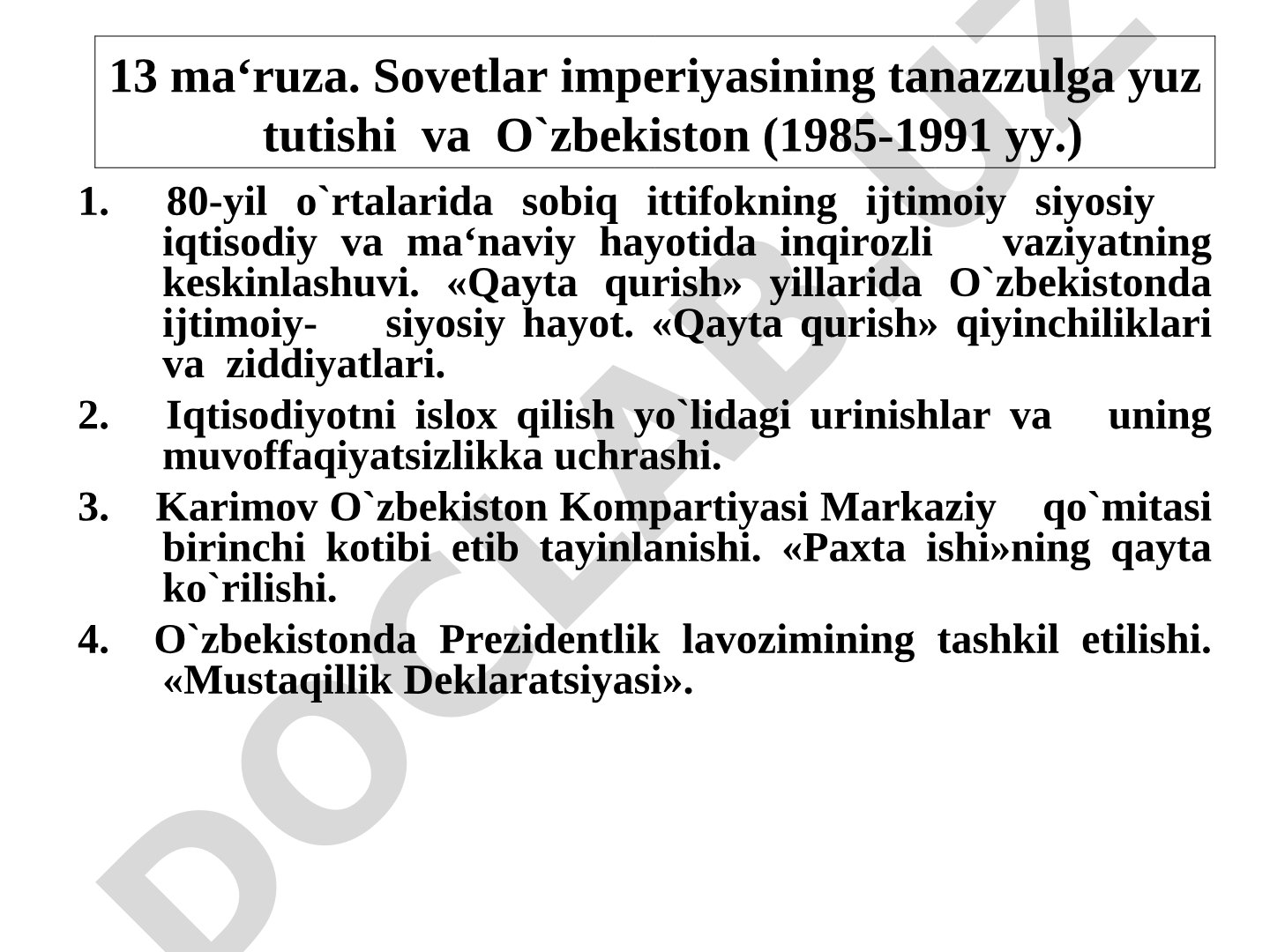 Sovetlar imperiyasining tanazzulga yuz tutishi va O'zbekiston (1985-1991 yy.)