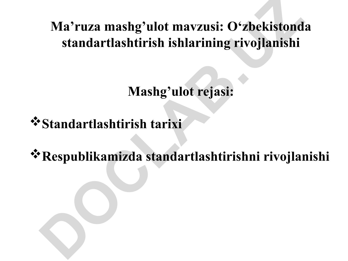 O‘zbekistonda standartlashtirish ishlarining rivojlanishi
