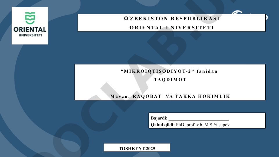 Raqobat va yakka hokimlik