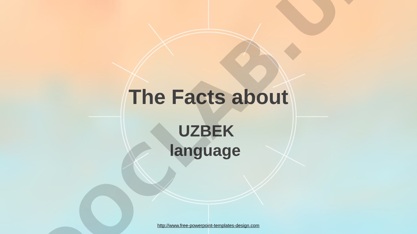 The Facts about Uzbek language