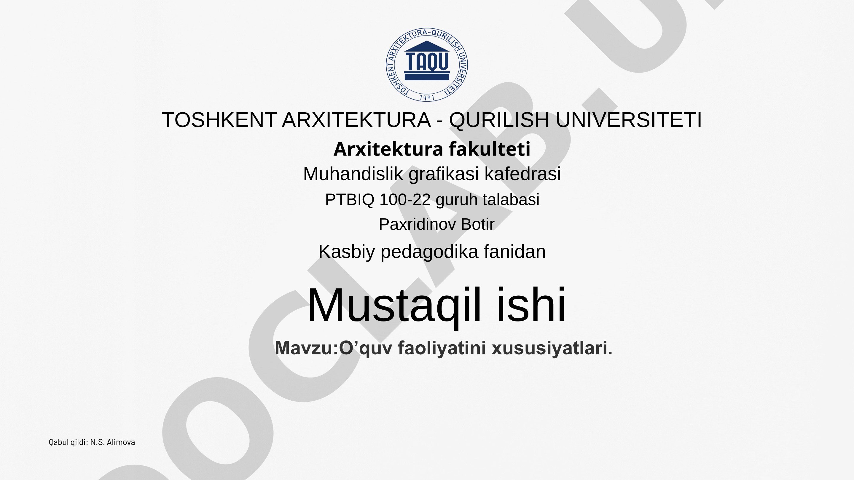 O'quv faoliyatining asosiy xususiyatlari, tamoyillari va samarali tashkil etish usullari
