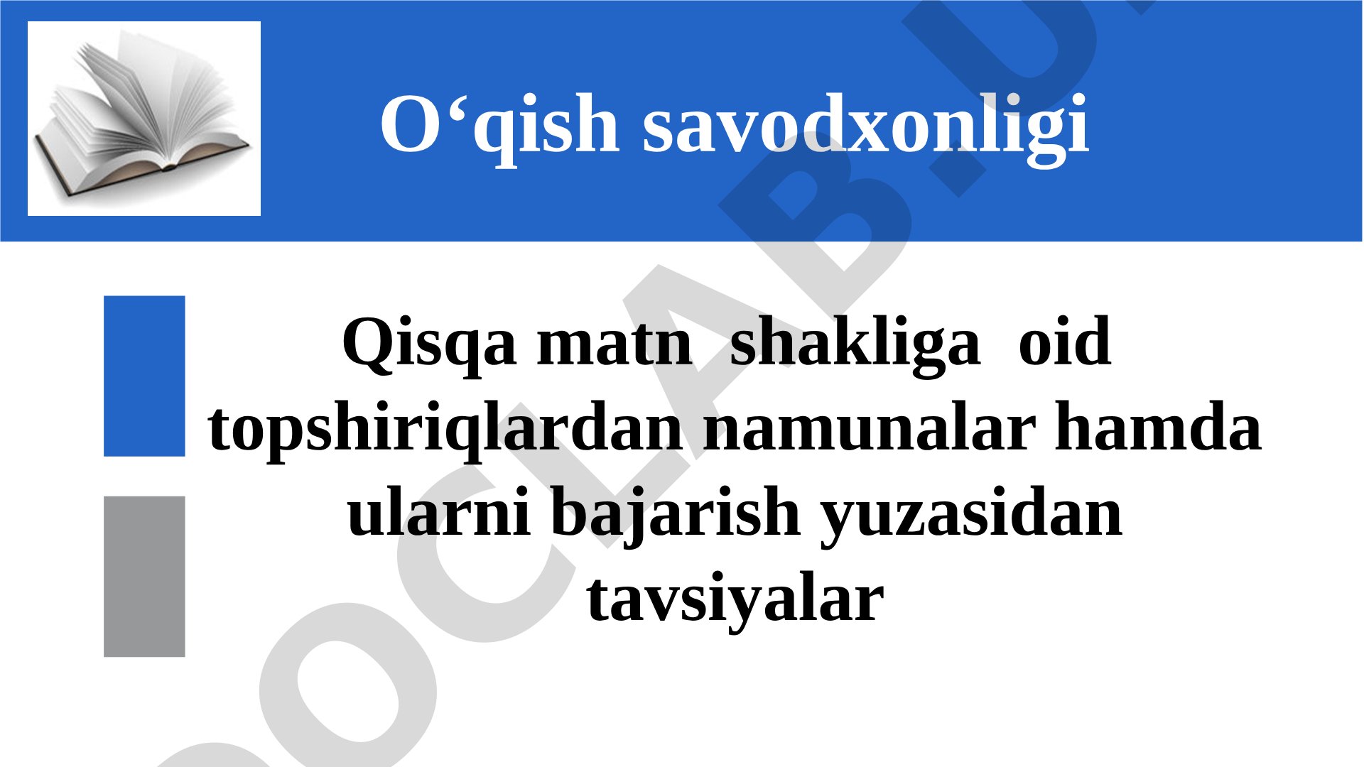 O‘qish savodxonligi qisqa matn topshiriqlari