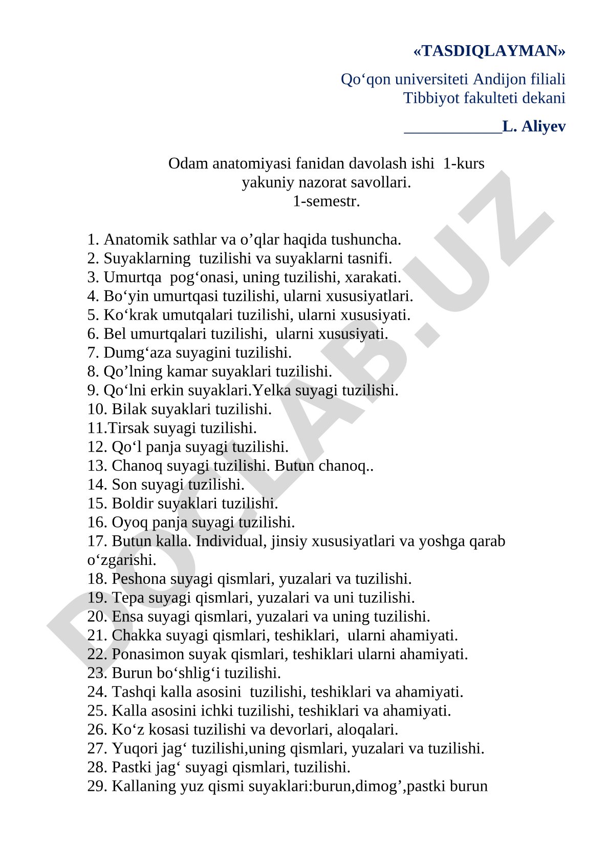 Odam anatomiyasi fanidan davolash ishi 1-kurs yakuniy nazorat savollari