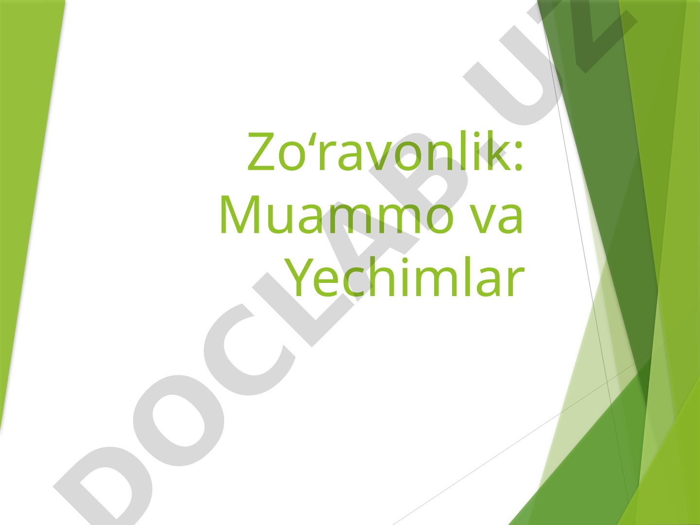 Zo‘ravonlik: Muammo va Yechimlar