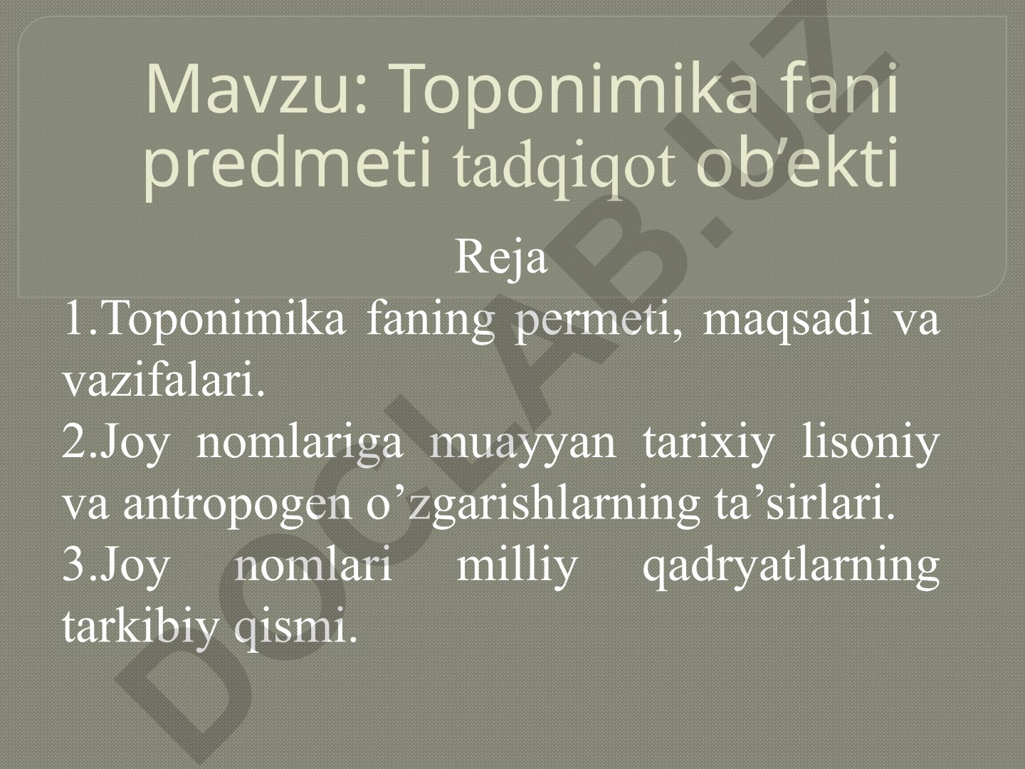 Toponimika fani predmeti tadqiqot ob’ekti
