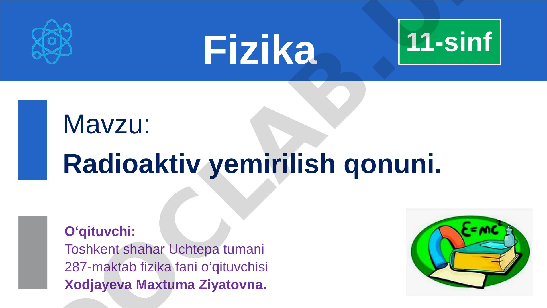 Radioaktiv yemirilish qonuni