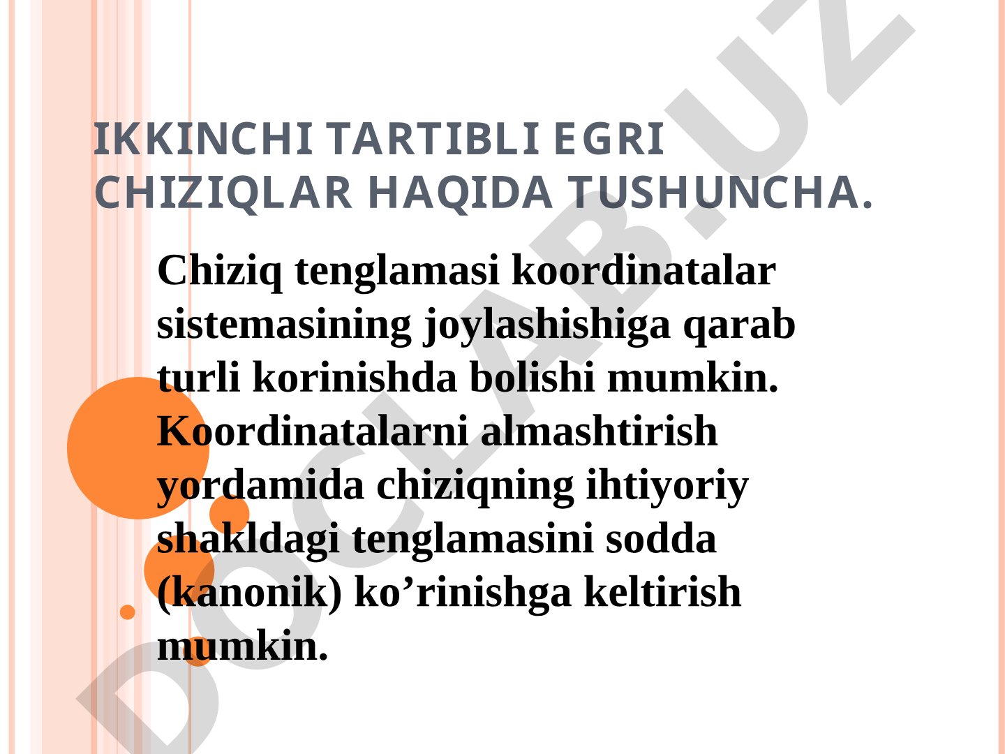 Ikkinchi tartibli egri chiziqlar haqida tushuncha