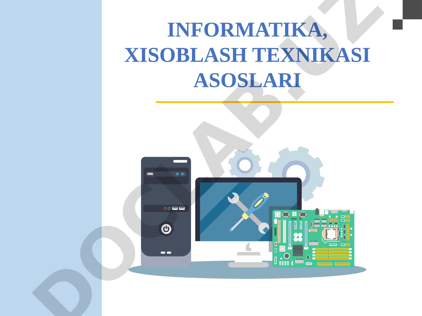 Informatika, xisoblash texnikasi asoslari