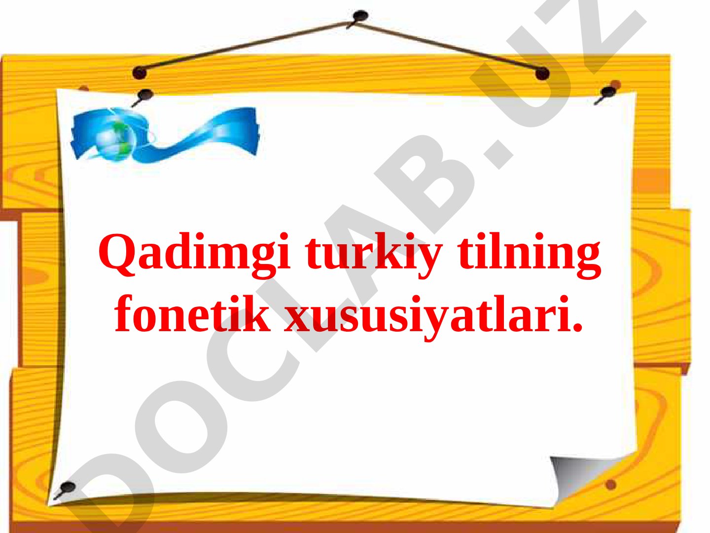 Qadimgi turkiy tilning fonetik xususiyatlari