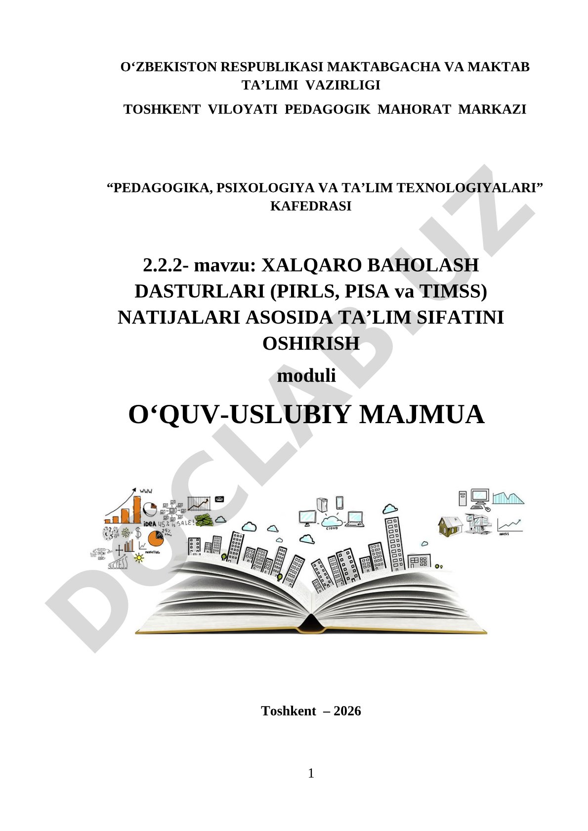 XALQARO BAHOLASH DASTURLARI (PIRLS, PISA va TIMSS) NATIJALARI ASOSIDA TAʼLIM SIFATINI OSHIRISH