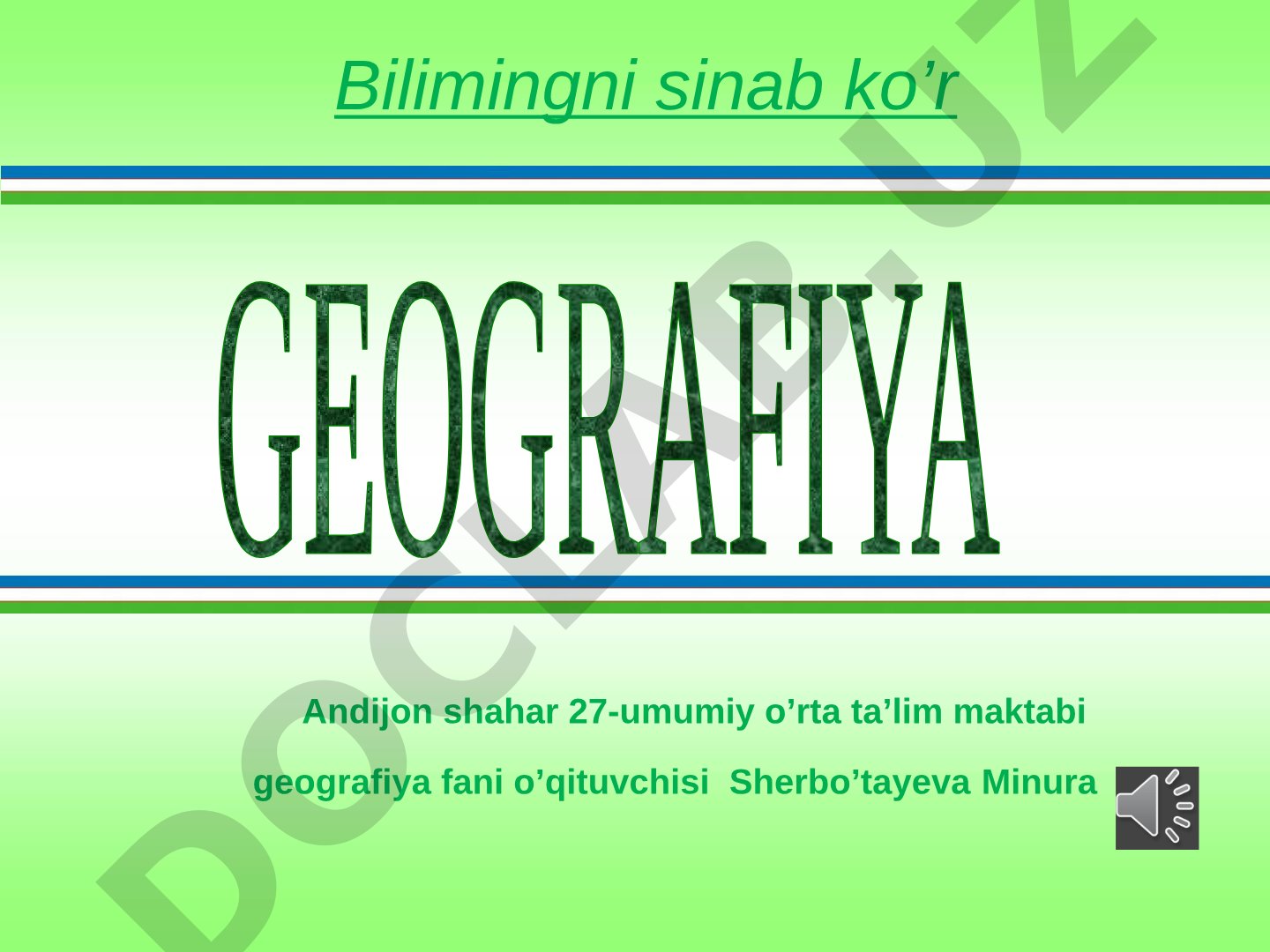 Geografiya fanidan viktorina: buyuk allomalar, Afrika materigi, iqlim mintaqalari