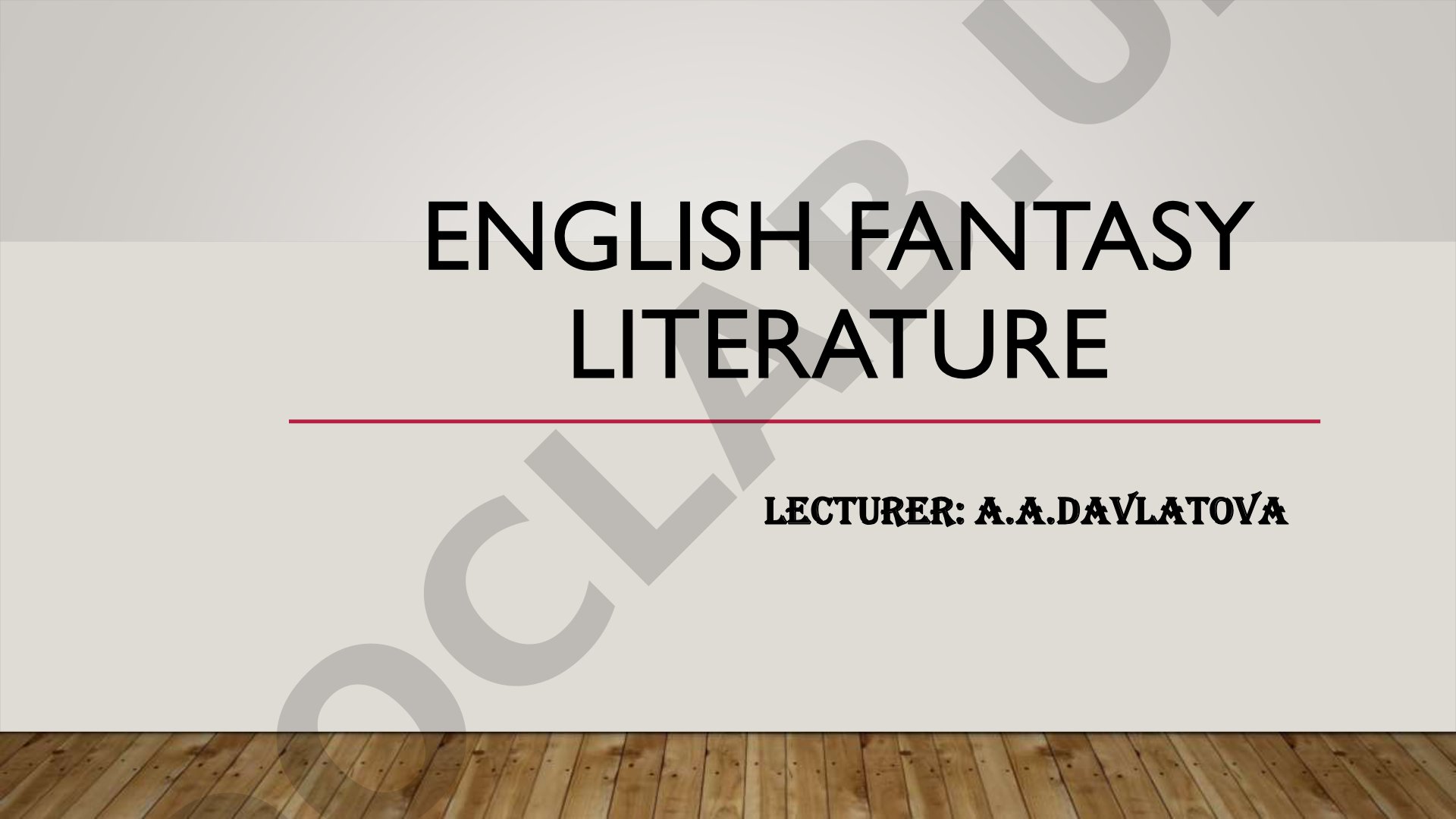 Lecture on English fantasy literature, authors Tolkien, Carroll, and C.S