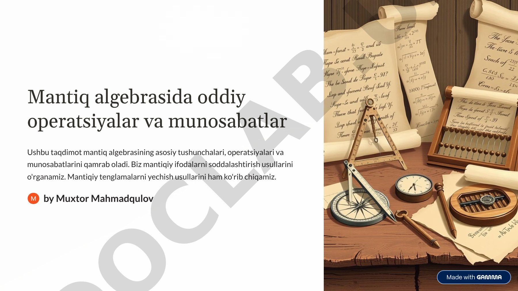 Mantiq algebrasida oddiy operatsiyalar va munosabatlar