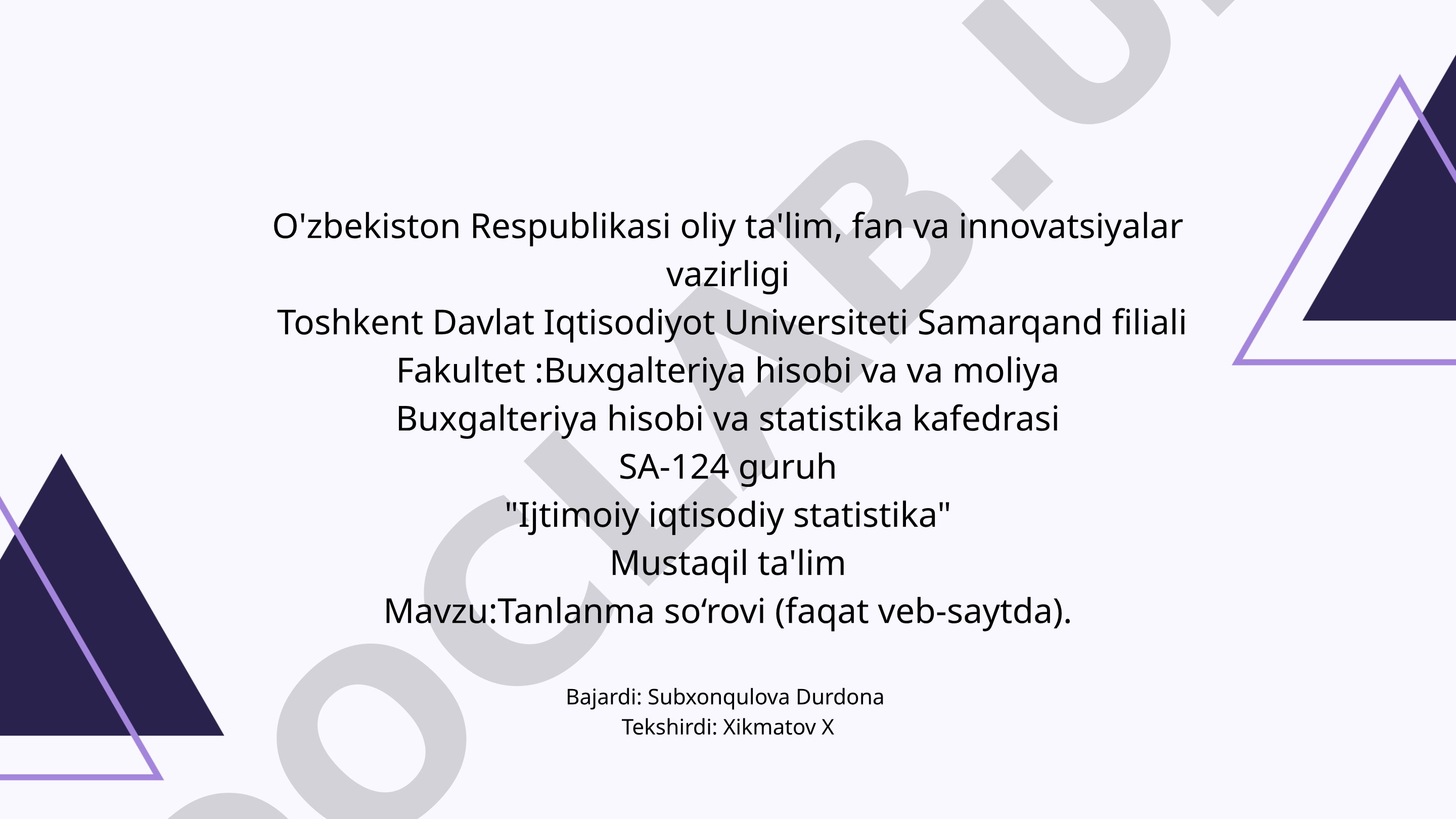 Tanlanma so‘rovi (faqat veb-saytda)