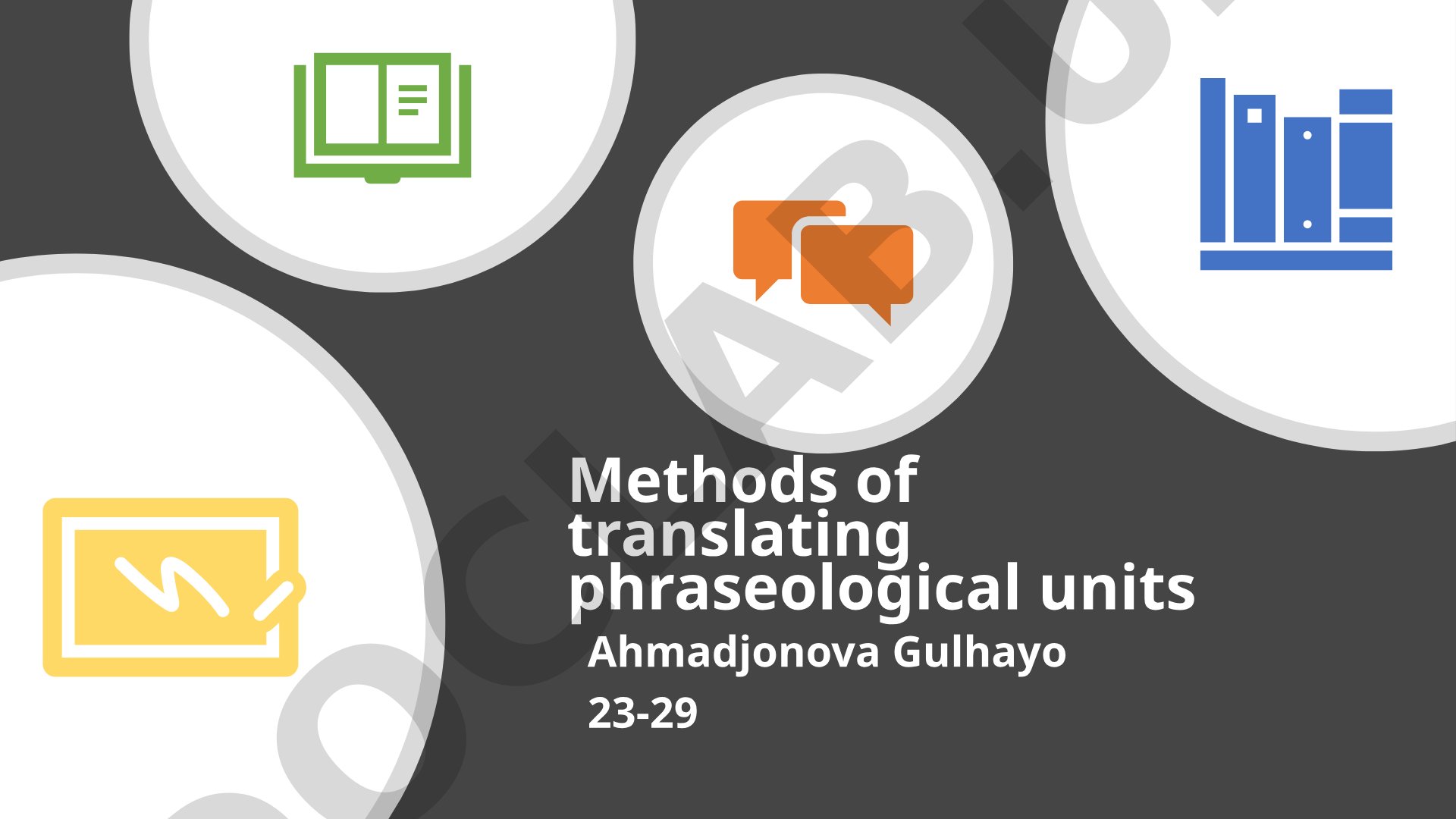 Methods of translating phraseological units