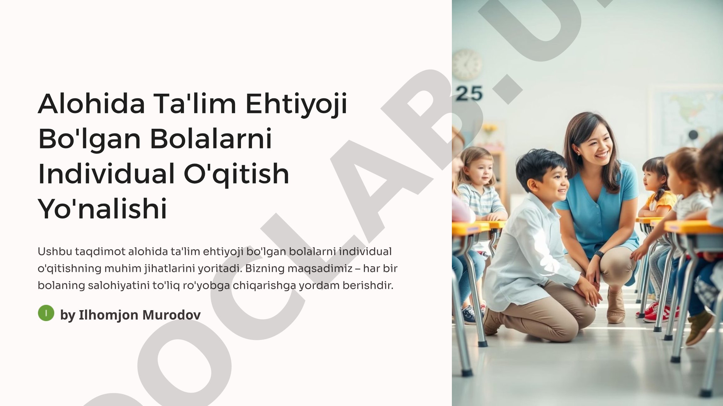 Alohida Ta'lim Ehtiyoji Bo'lgan Bolalarni Individual O'qitish Yo'nalishi