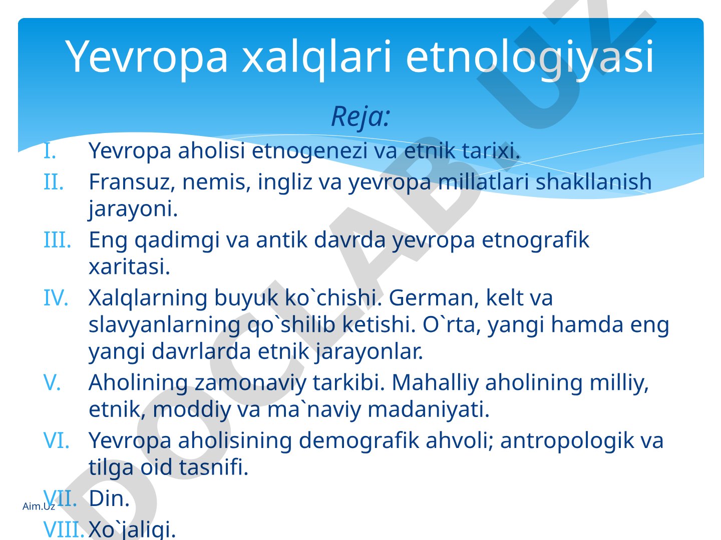 Yevropa aholisi etnogenezi va etnik tarixi