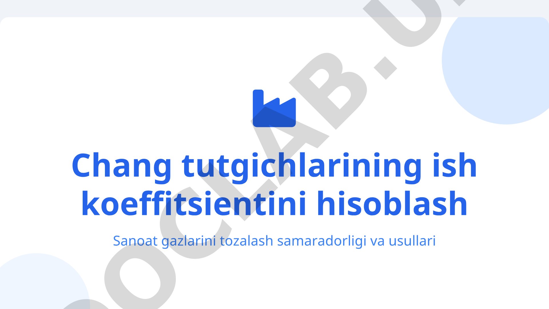 Chang tutgichlarining ish koeffitsientini hisoblash